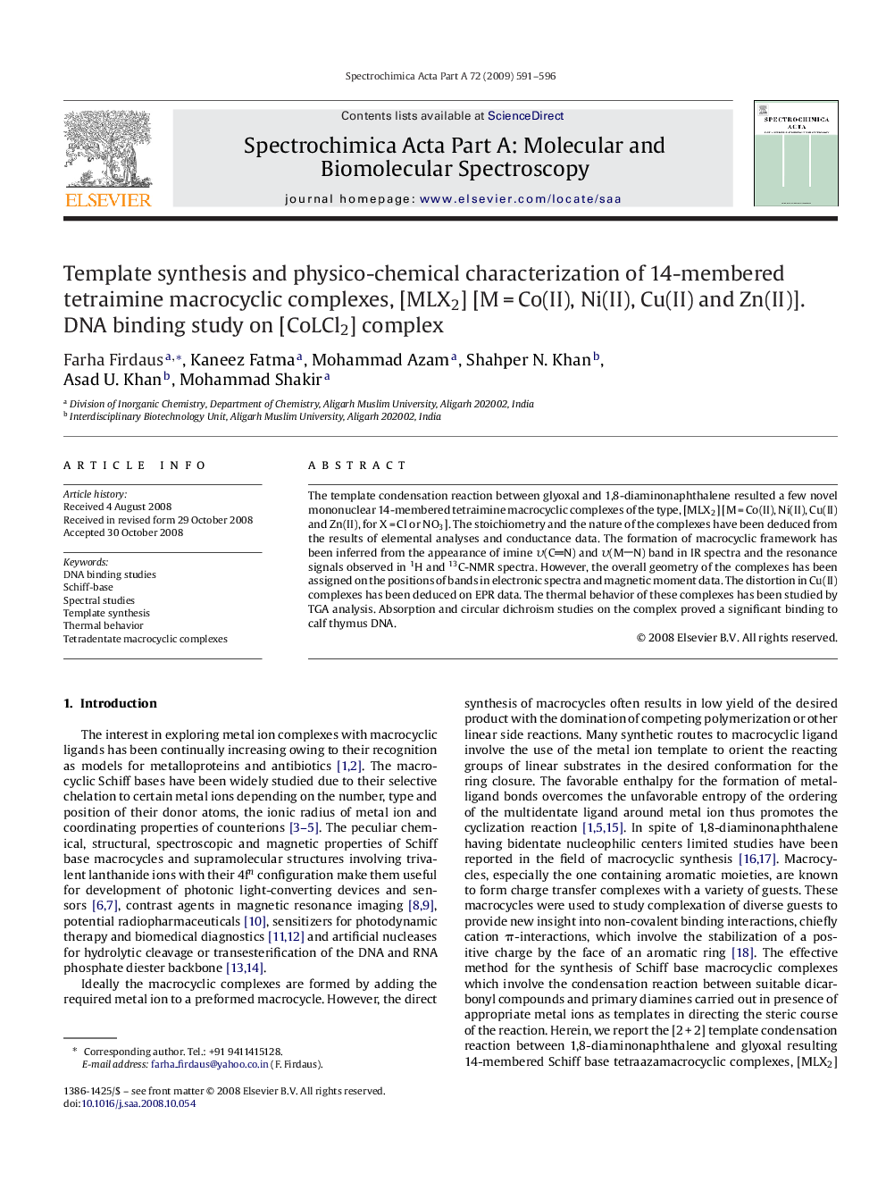 Template synthesis and physico-chemical characterization of 14-membered tetraimine macrocyclic complexes, [MLX2] [M = Co(II), Ni(II), Cu(II) and Zn(II)]. DNA binding study on [CoLCl2] complex