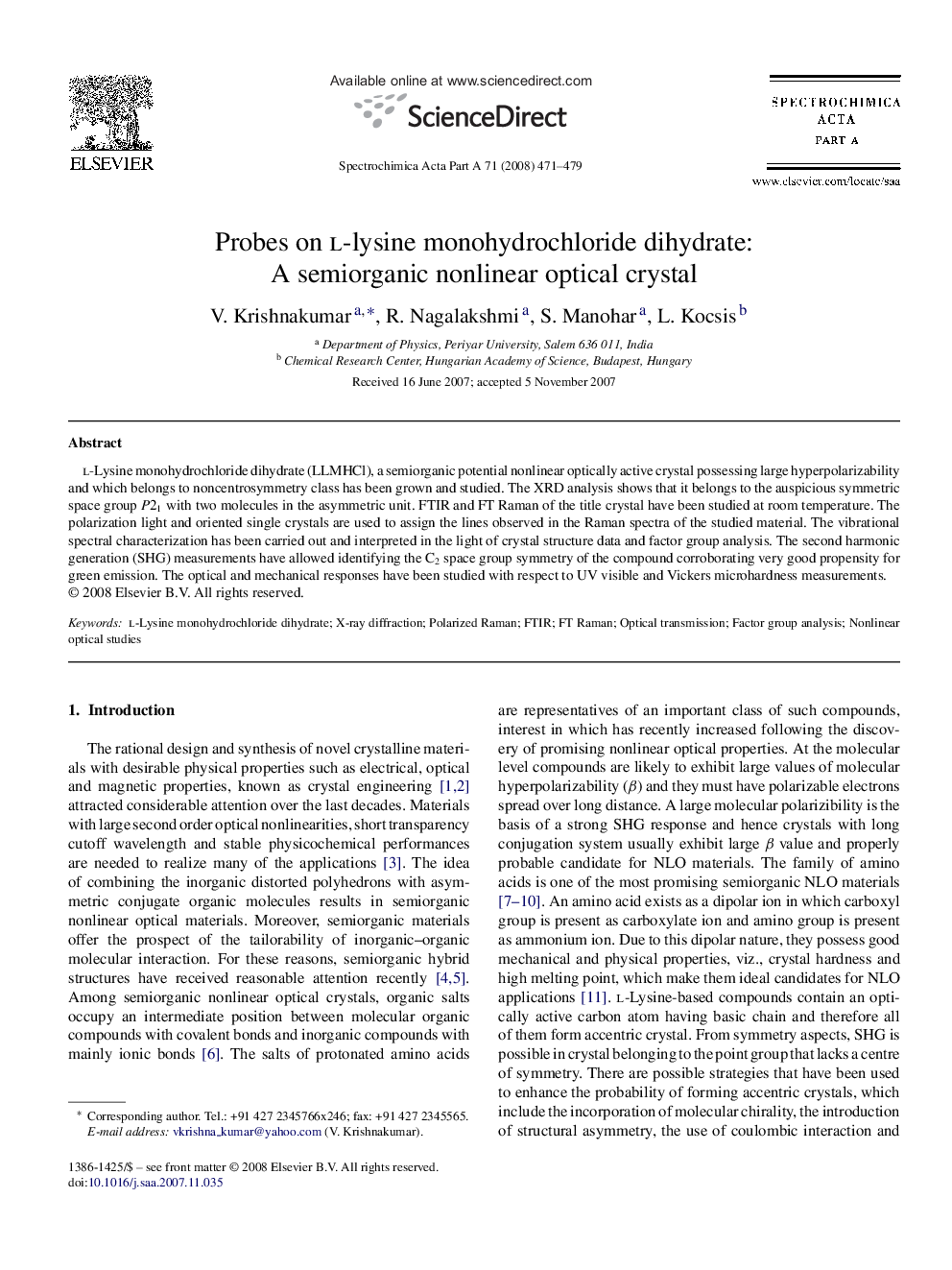 Probes on l-lysine monohydrochloride dihydrate: A semiorganic nonlinear optical crystal