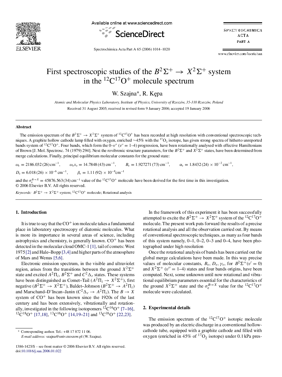 First spectroscopic studies of the BÎ£+2âXÎ£+2 system in the C12O+17 molecule spectrum