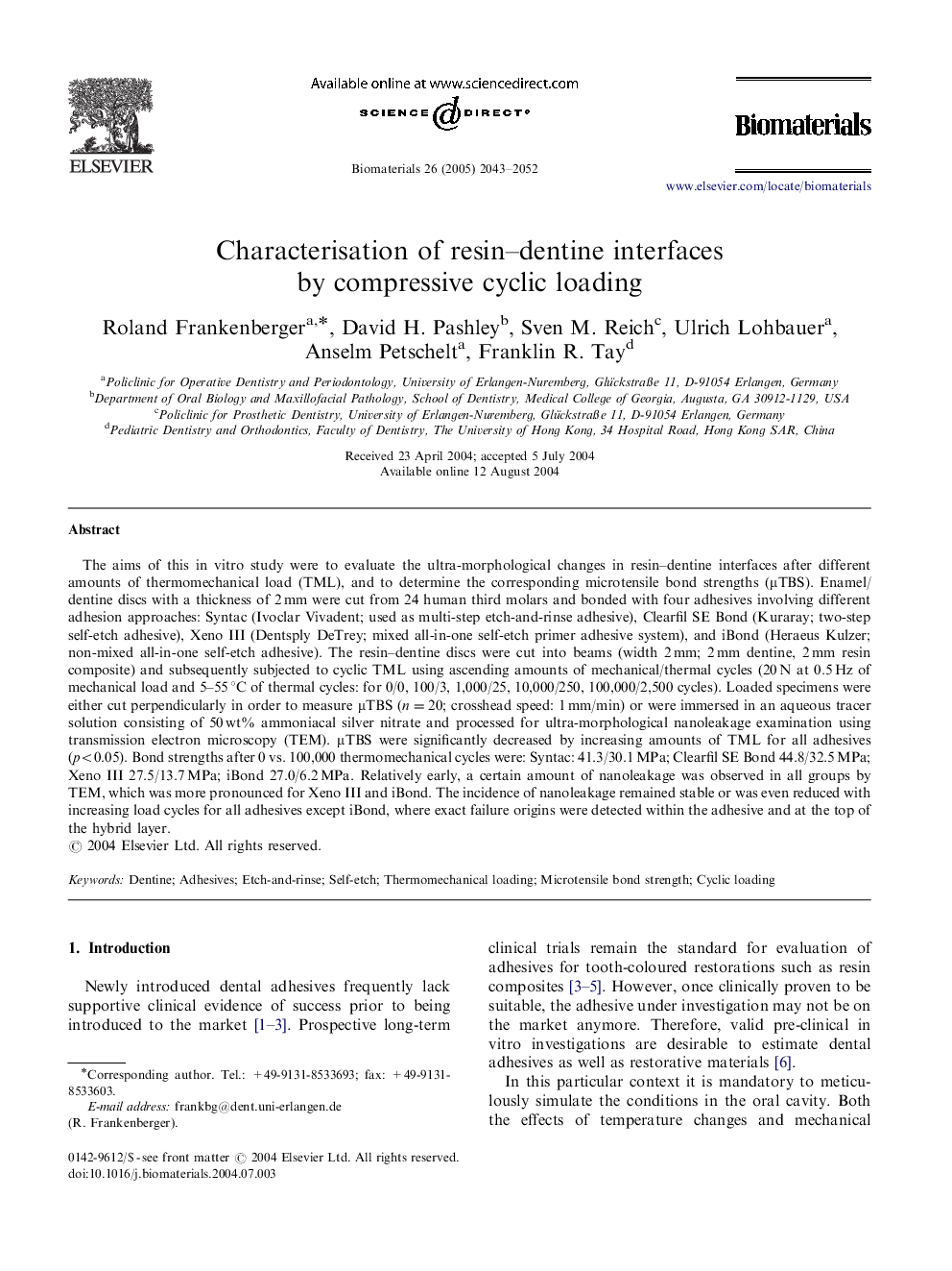 Characterisation of resin–dentine interfaces by compressive cyclic loading