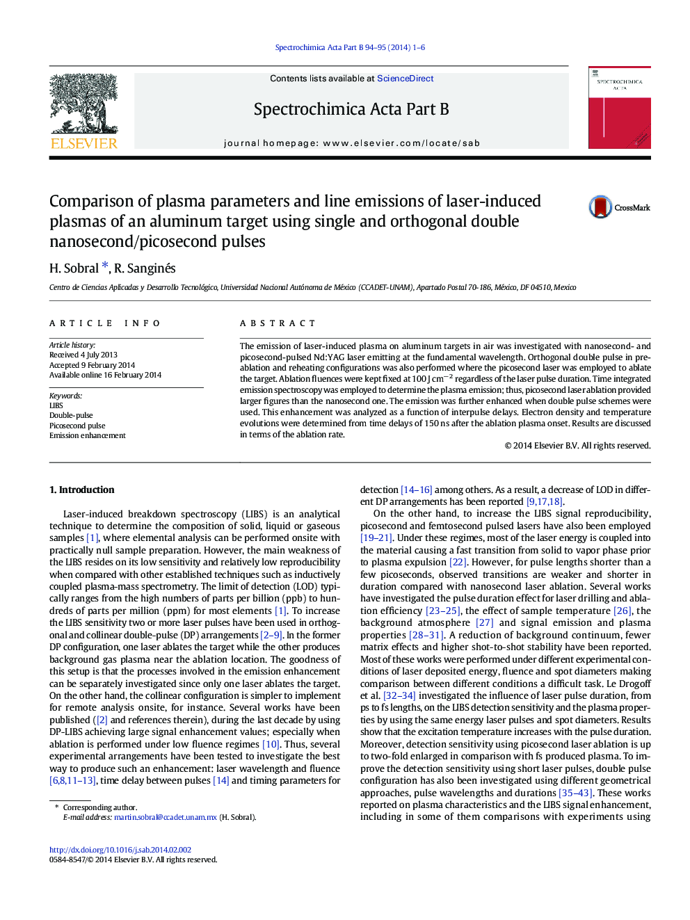 Comparison of plasma parameters and line emissions of laser-induced plasmas of an aluminum target using single and orthogonal double nanosecond/picosecond pulses