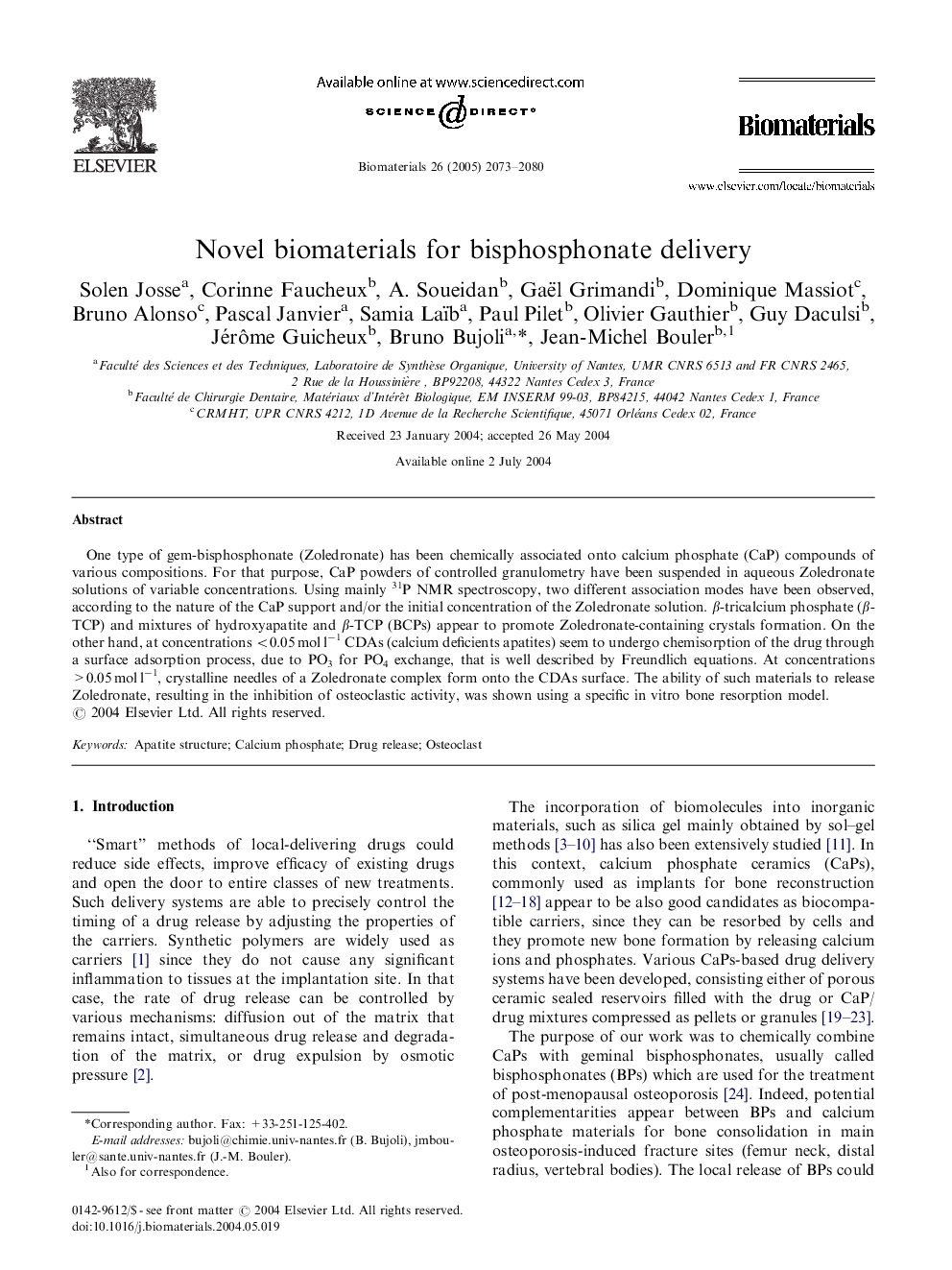 Novel biomaterials for bisphosphonate delivery