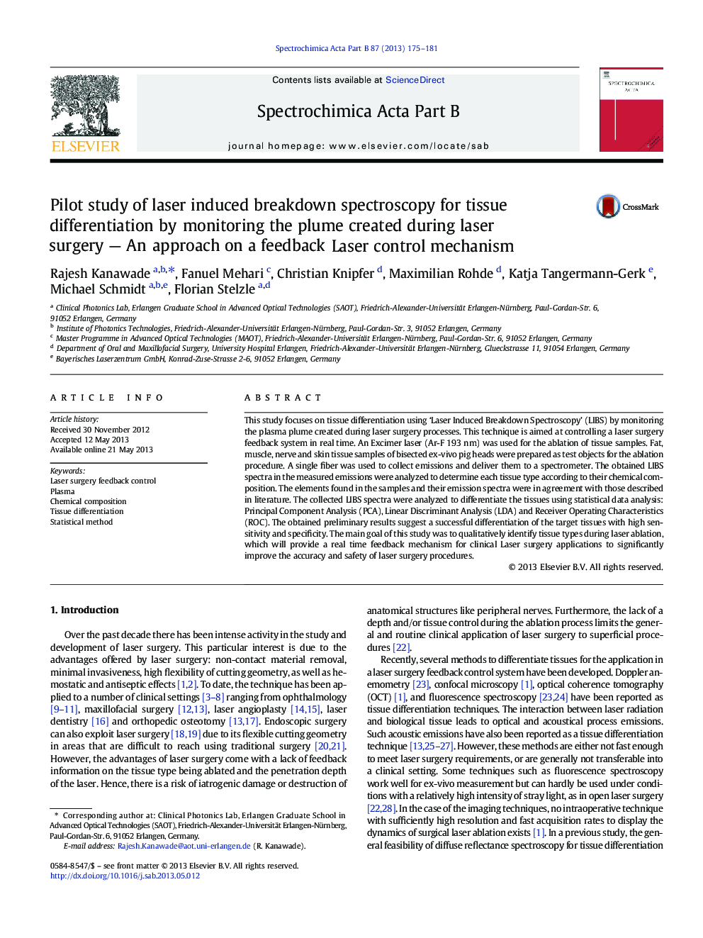 Pilot study of laser induced breakdown spectroscopy for tissue differentiation by monitoring the plume created during laser surgery - An approach on a feedback Laser control mechanism