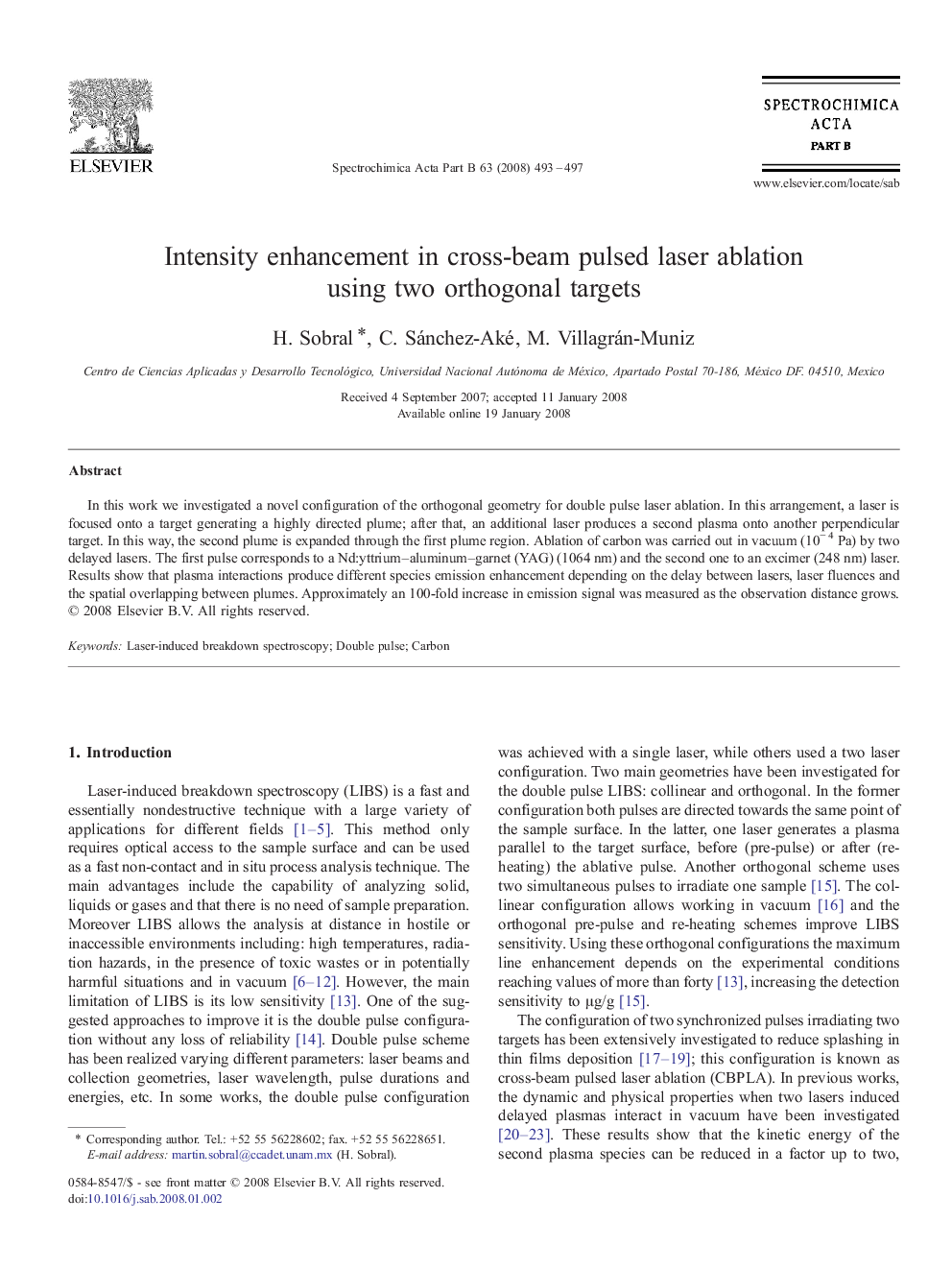 Intensity enhancement in cross-beam pulsed laser ablation using two orthogonal targets