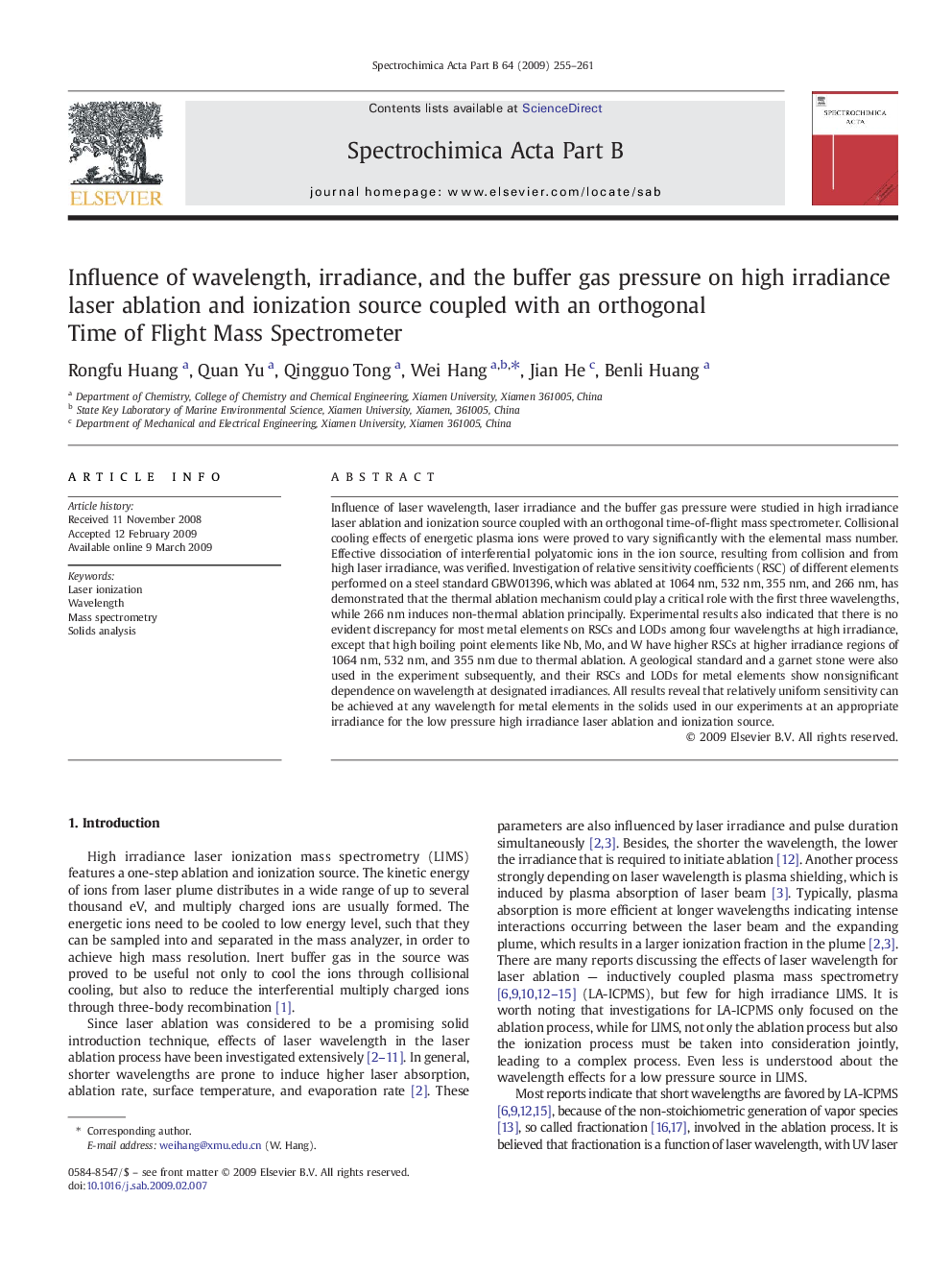 Influence of wavelength, irradiance, and the buffer gas pressure on high irradiance laser ablation and ionization source coupled with an orthogonal Time of Flight Mass Spectrometer