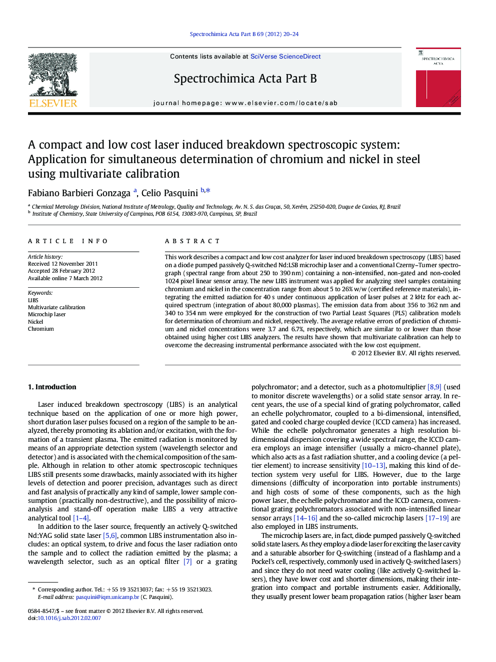 A compact and low cost laser induced breakdown spectroscopic system: Application for simultaneous determination of chromium and nickel in steel using multivariate calibration