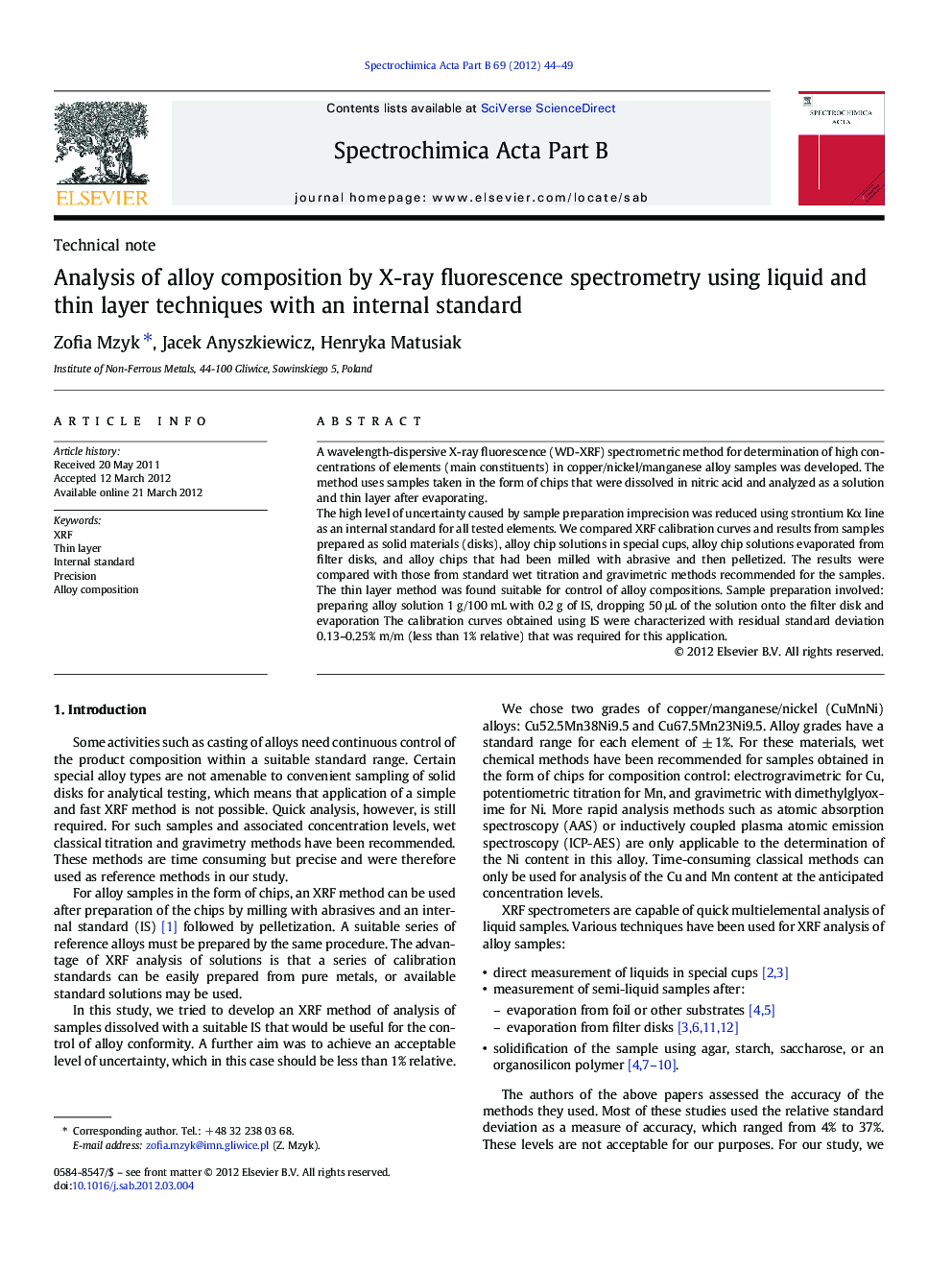 Analysis of alloy composition by X-ray fluorescence spectrometry using liquid and thin layer techniques with an internal standard