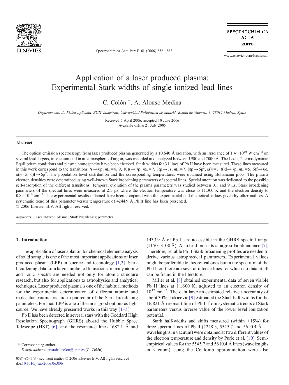 Application of a laser produced plasma: Experimental Stark widths of single ionized lead lines