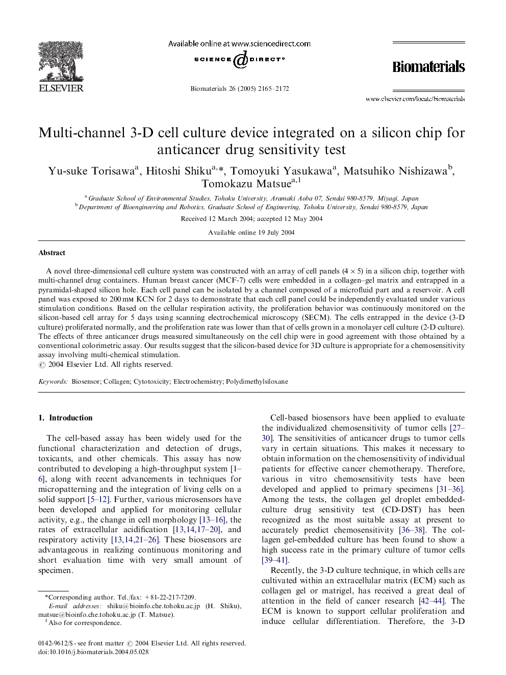 Multi-channel 3-D cell culture device integrated on a silicon chip for anticancer drug sensitivity test