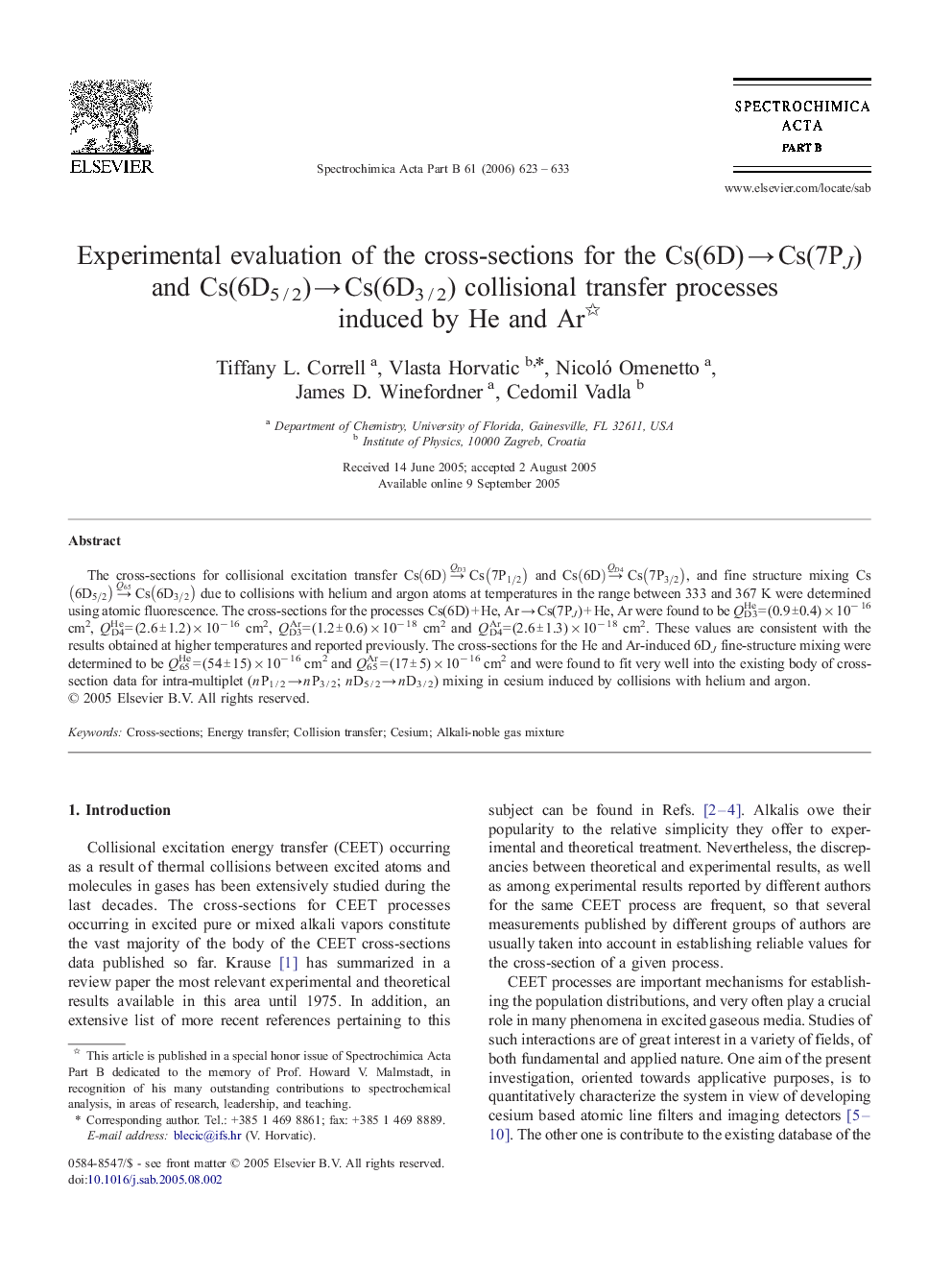 Experimental evaluation of the cross-sections for the Cs(6D)Â âÂ Cs(7PJ) and Cs(6D5Â /Â 2)Â âÂ Cs(6D3Â /Â 2) collisional transfer processes induced by He and Ar