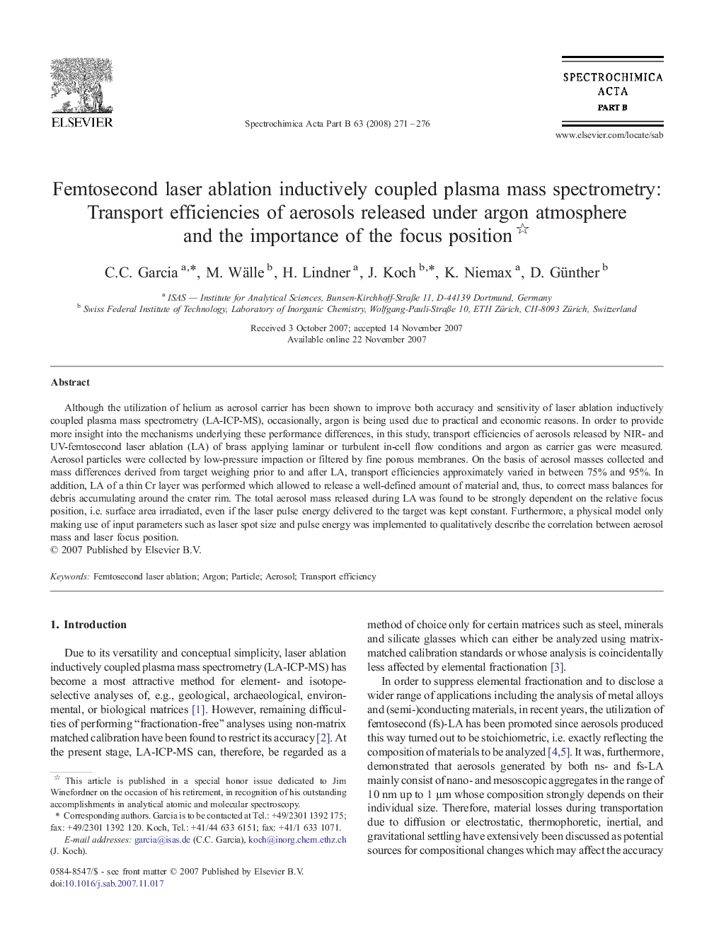 Femtosecond laser ablation inductively coupled plasma mass spectrometry: Transport efficiencies of aerosols released under argon atmosphere and the importance of the focus position 