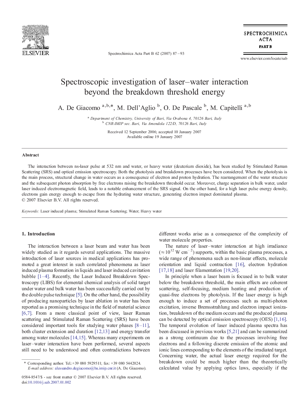 Spectroscopic investigation of laser–water interaction beyond the breakdown threshold energy