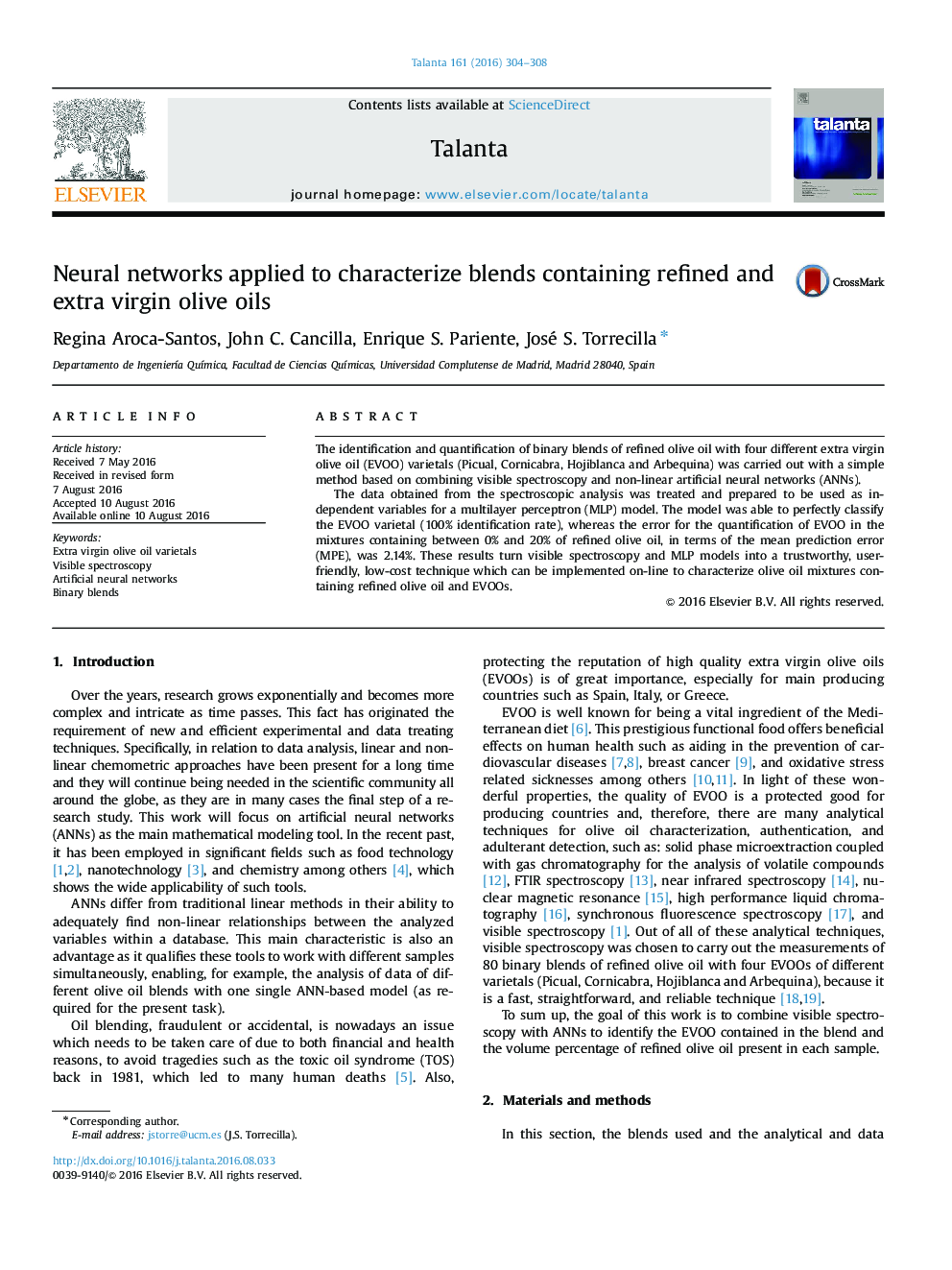 Neural networks applied to characterize blends containing refined and extra virgin olive oils