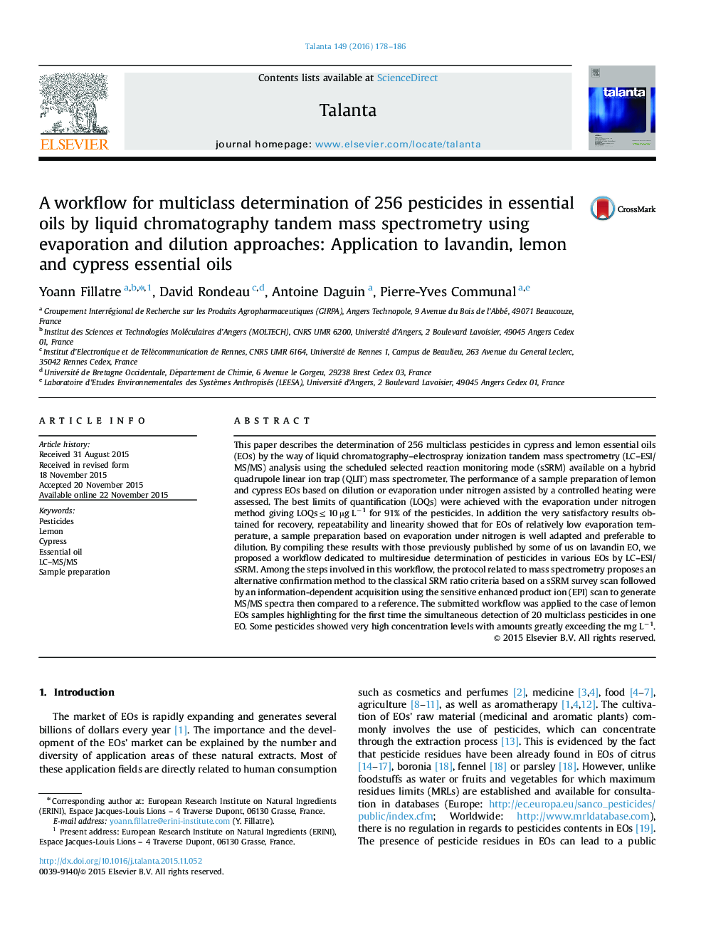 A workflow for multiclass determination of 256 pesticides in essential oils by liquid chromatography tandem mass spectrometry using evaporation and dilution approaches: Application to lavandin, lemon and cypress essential oils
