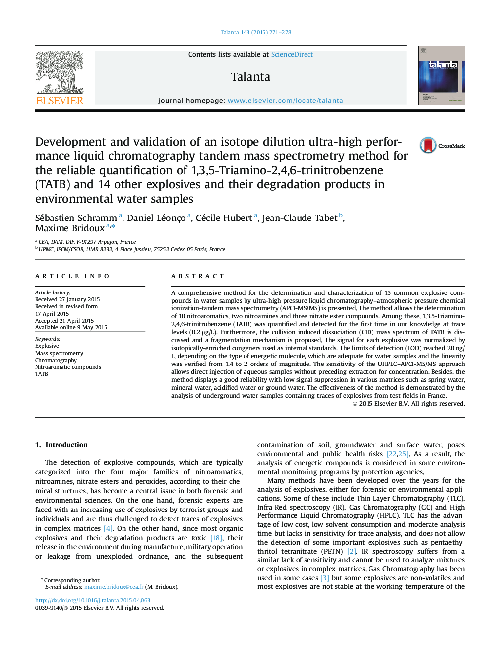 Development and validation of an isotope dilution ultra-high performance liquid chromatography tandem mass spectrometry method for the reliable quantification of 1,3,5-Triamino-2,4,6-trinitrobenzene (TATB) and 14 other explosives and their degradation pro