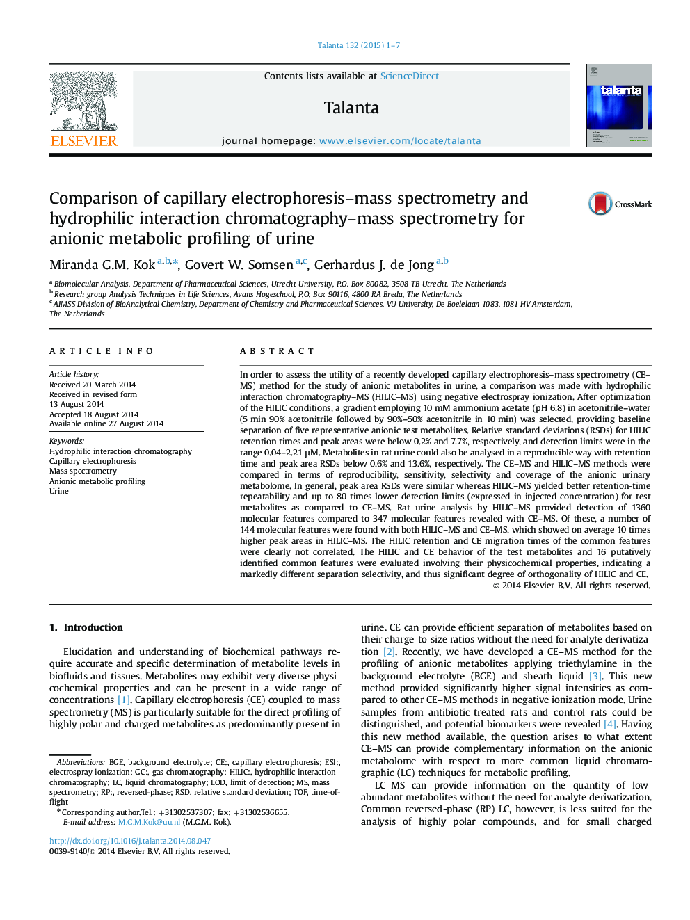 Comparison of capillary electrophoresis–mass spectrometry and hydrophilic interaction chromatography–mass spectrometry for anionic metabolic profiling of urine