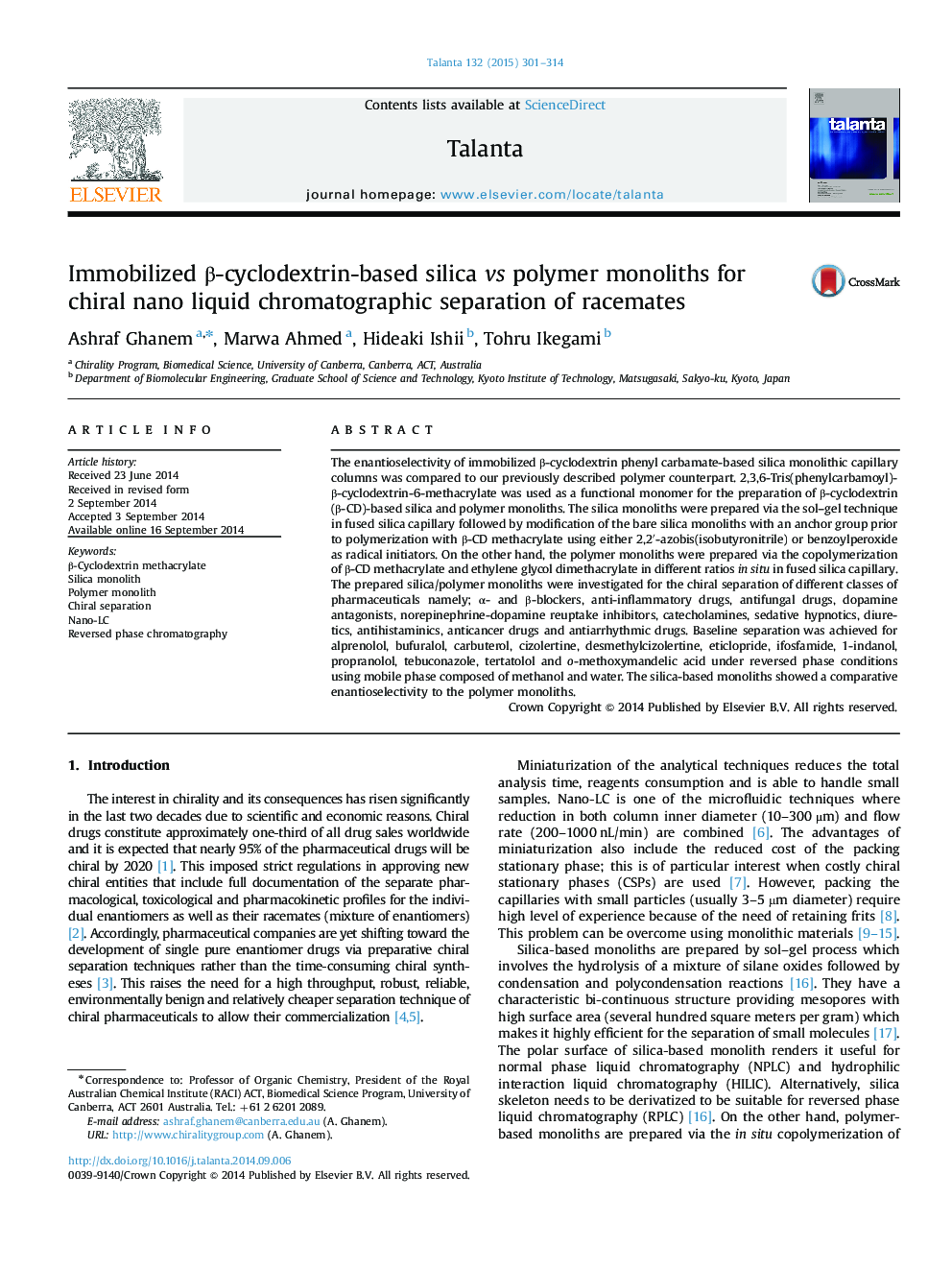 Immobilized β-cyclodextrin-based silica vs polymer monoliths for chiral nano liquid chromatographic separation of racemates