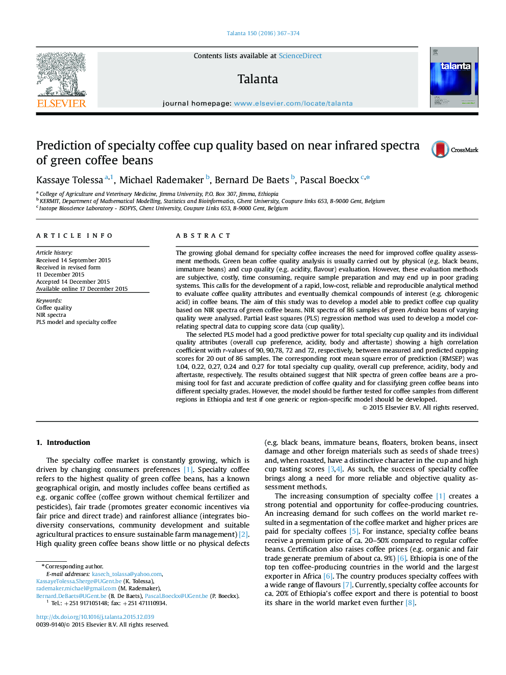 Prediction of specialty coffee cup quality based on near infrared spectra of green coffee beans