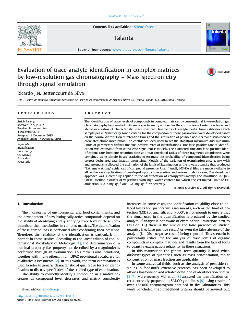 Evaluation of trace analyte identification in complex matrices by low-resolution gas chromatography – Mass spectrometry through signal simulation