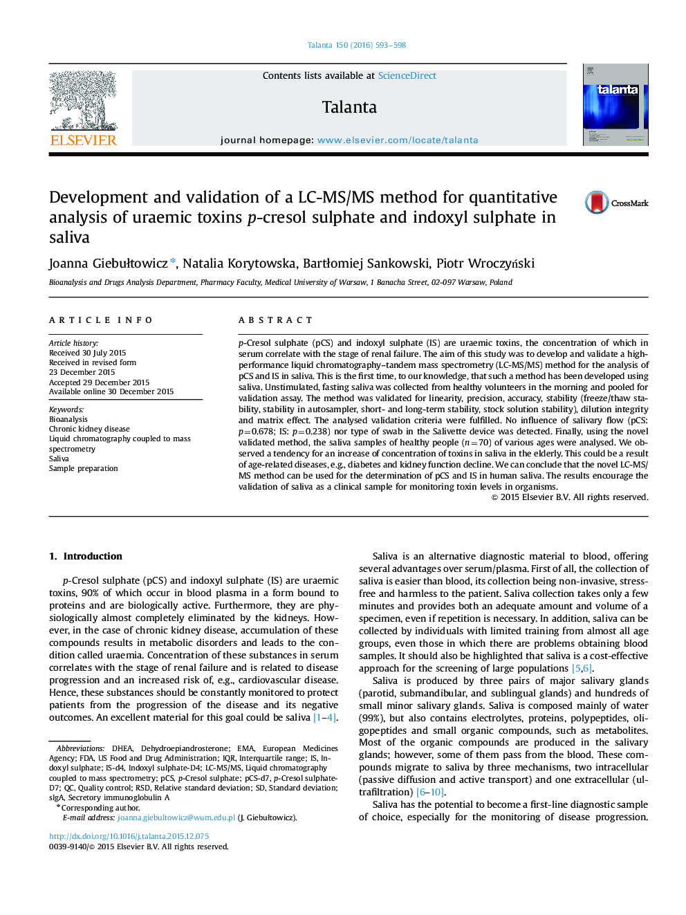 Development and validation of a LC-MS/MS method for quantitative analysis of uraemic toxins p-cresol sulphate and indoxyl sulphate in saliva