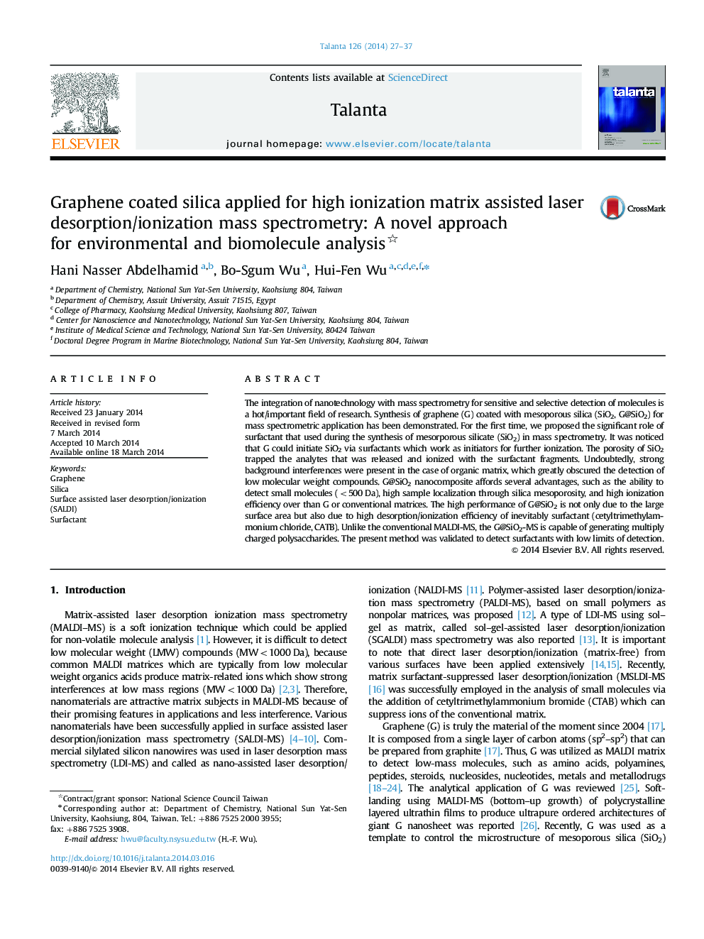 Graphene coated silica applied for high ionization matrix assisted laser desorption/ionization mass spectrometry: A novel approach for environmental and biomolecule analysis 