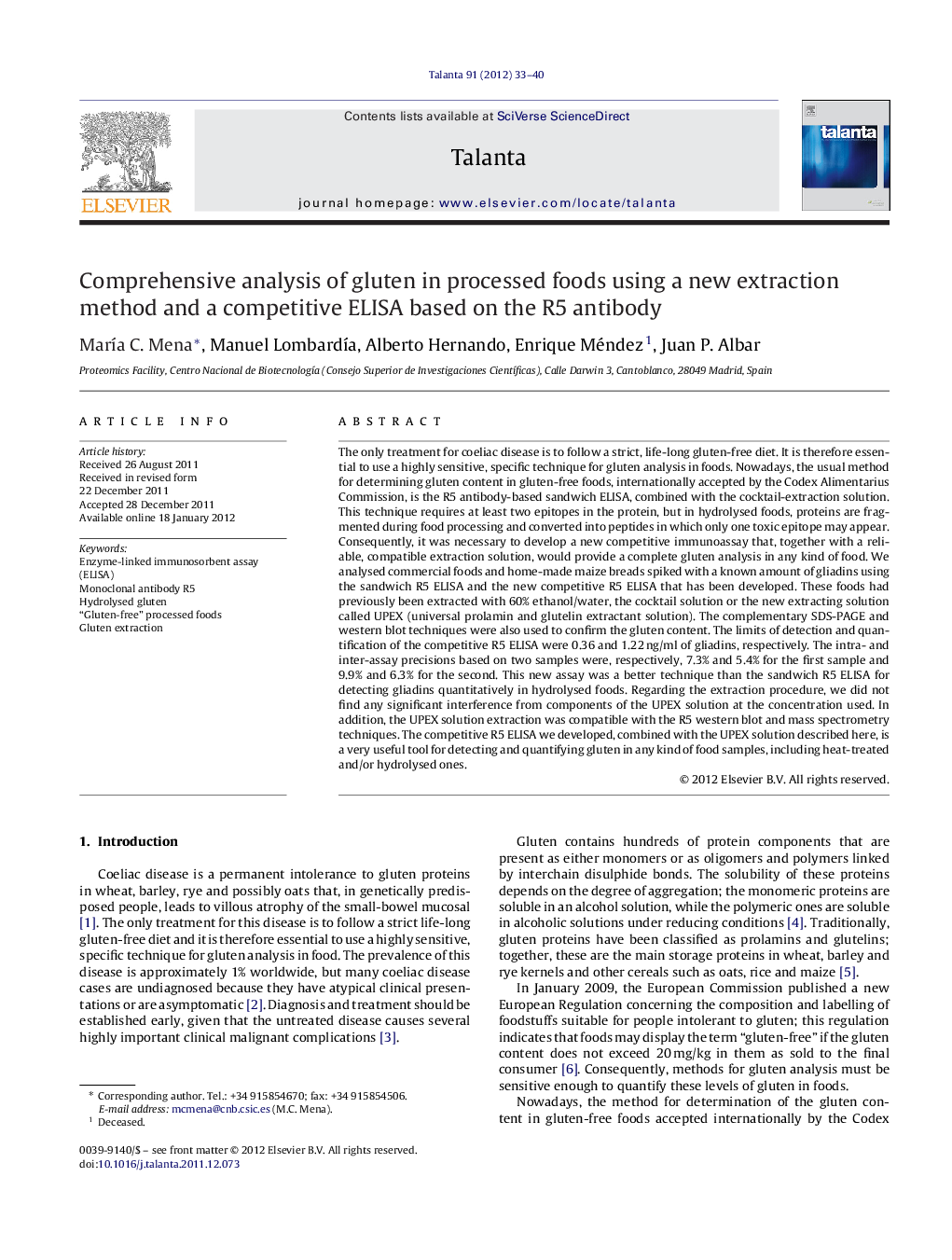 Comprehensive analysis of gluten in processed foods using a new extraction method and a competitive ELISA based on the R5 antibody