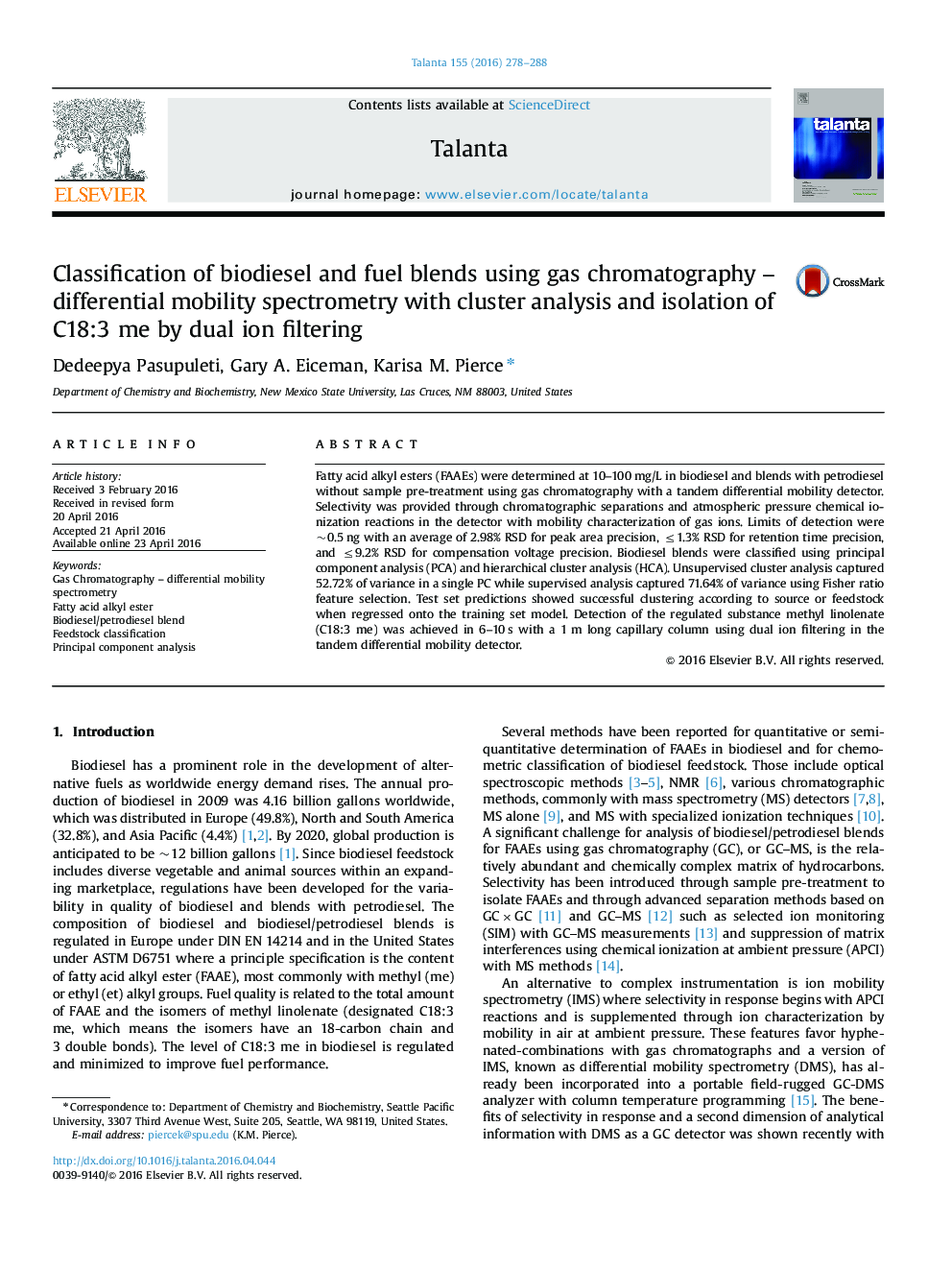عکس صفحه اول مقاله: Classification of biodiesel and fuel blends using gas chromatography – differential mobility spectrometry with cluster analysis and isolation of C18:3 me by dual ion filtering Classification of biodiesel and fuel blends using gas chromatography – differential mobility spectrometry with cluster analysis and isolation of C18:3 me by dual ion filtering