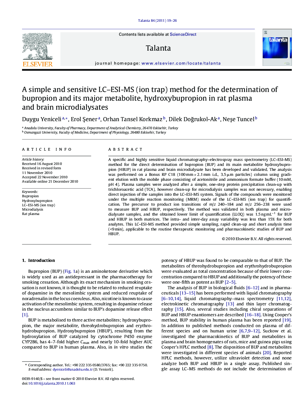 A simple and sensitive LC–ESI-MS (ion trap) method for the determination of bupropion and its major metabolite, hydroxybupropion in rat plasma and brain microdialysates