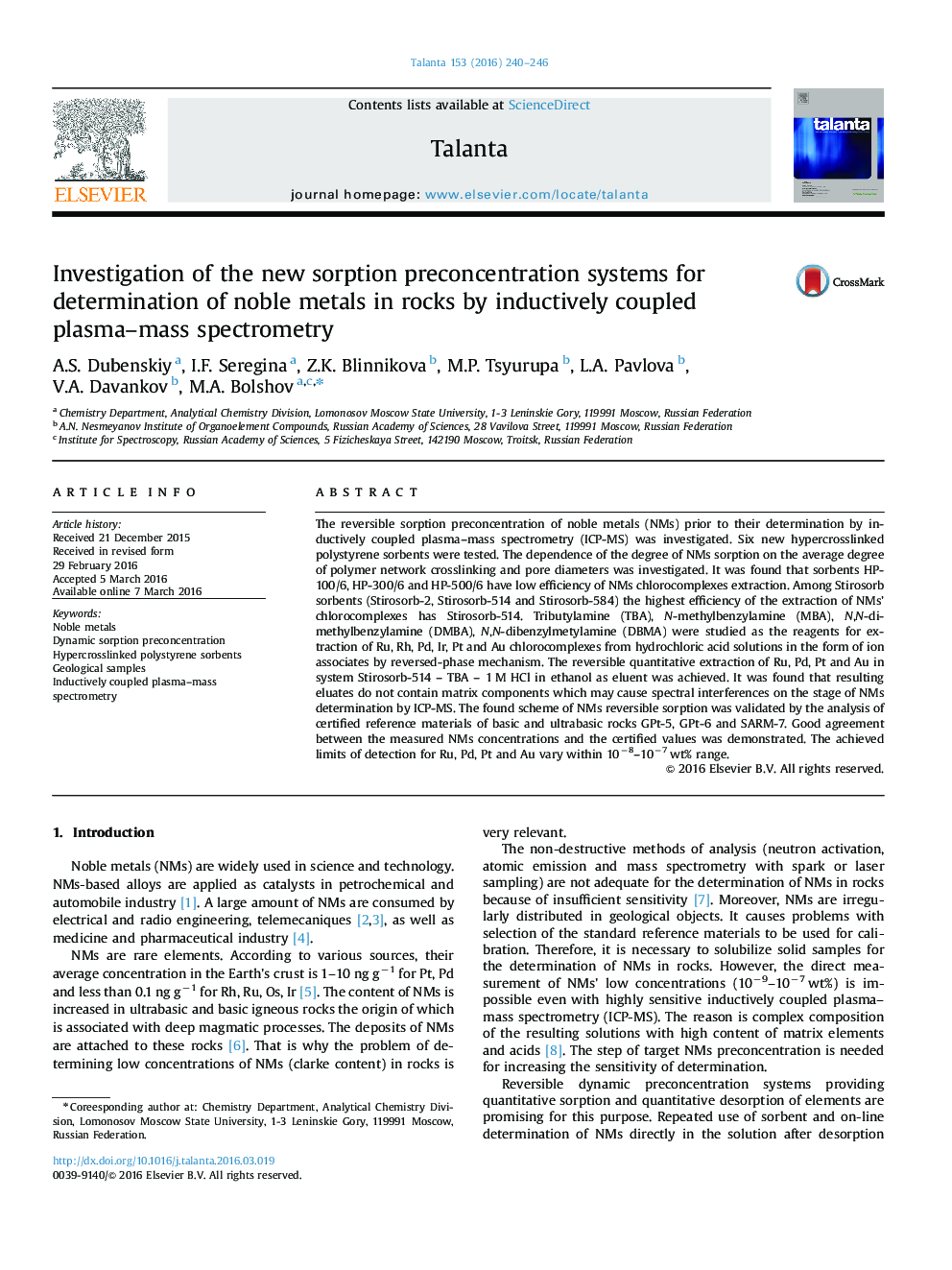 Investigation of the new sorption preconcentration systems for determination of noble metals in rocks by inductively coupled plasma–mass spectrometry