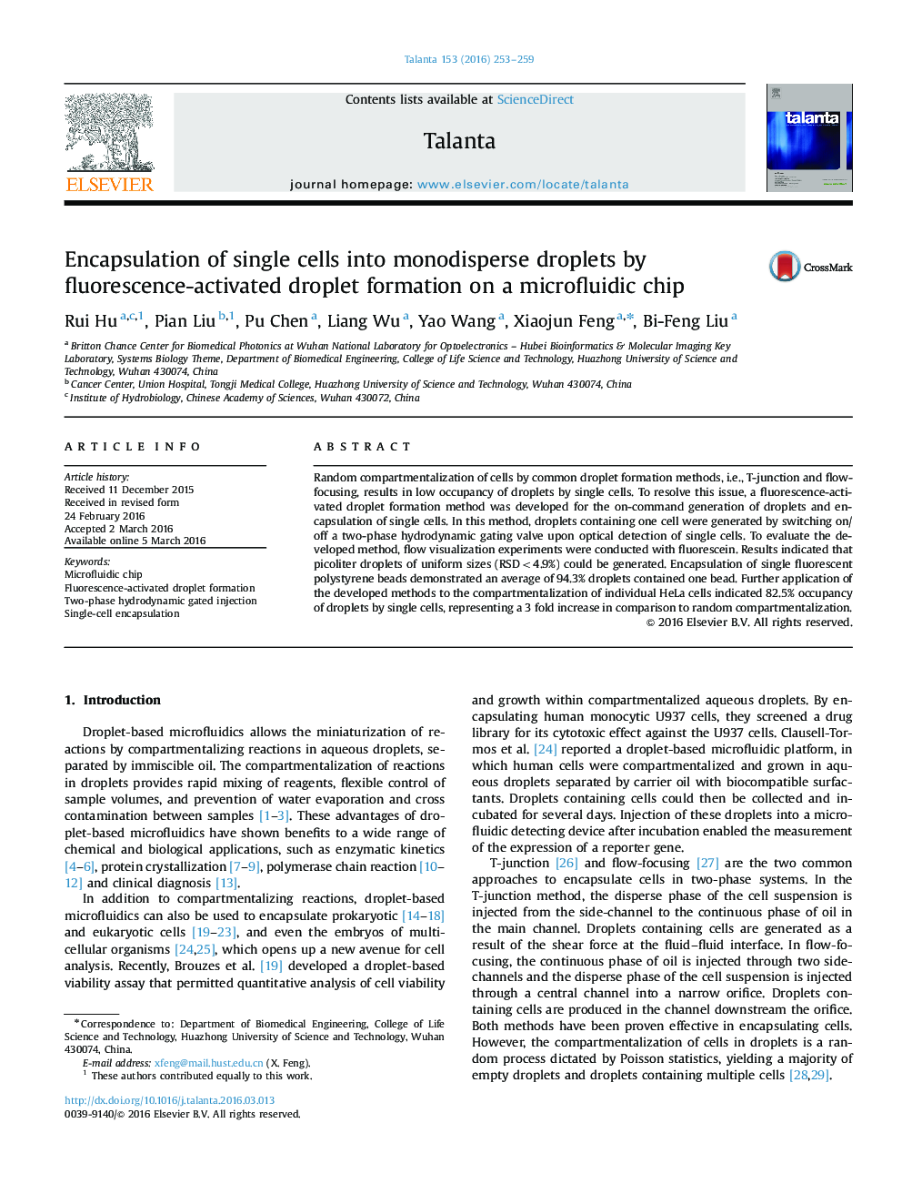 Encapsulation of single cells into monodisperse droplets by fluorescence-activated droplet formation on a microfluidic chip