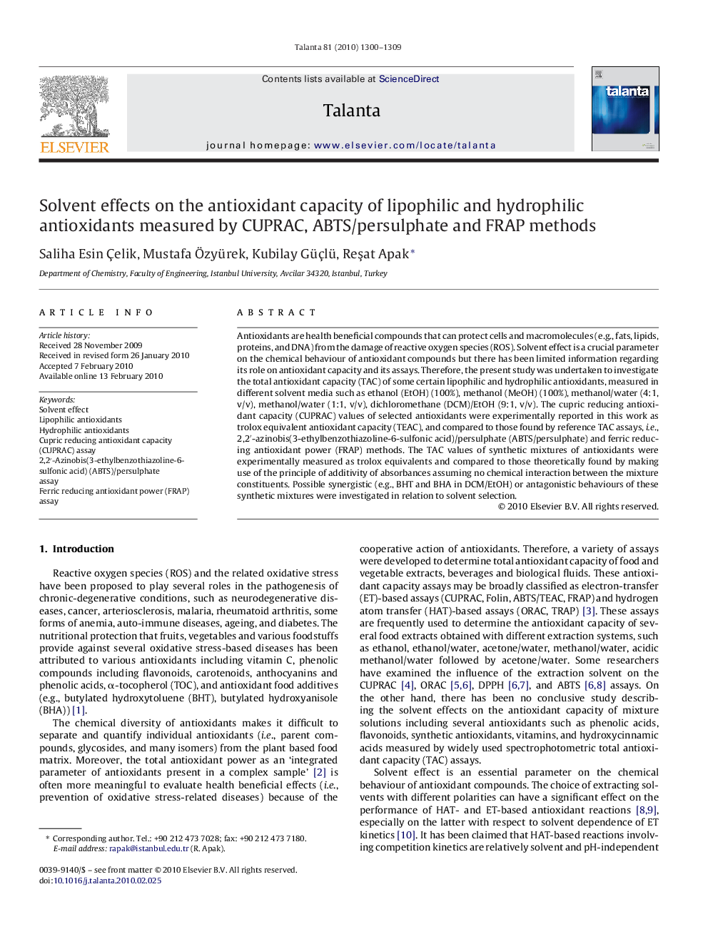 Solvent effects on the antioxidant capacity of lipophilic and hydrophilic antioxidants measured by CUPRAC, ABTS/persulphate and FRAP methods