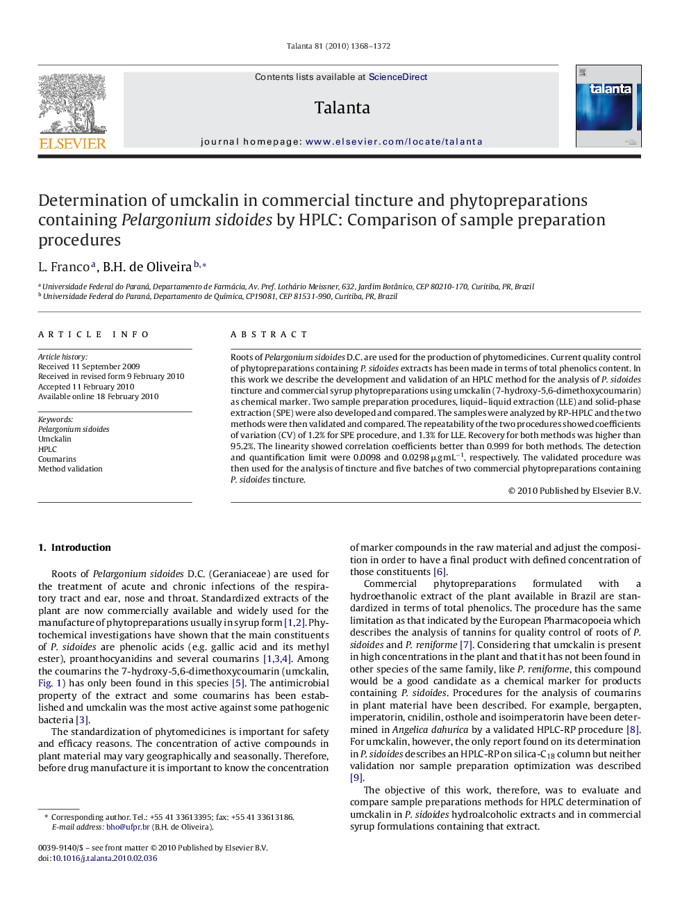 Determination of umckalin in commercial tincture and phytopreparations containing Pelargonium sidoides by HPLC: Comparison of sample preparation procedures