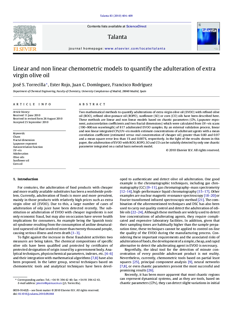 Linear and non linear chemometric models to quantify the adulteration of extra virgin olive oil