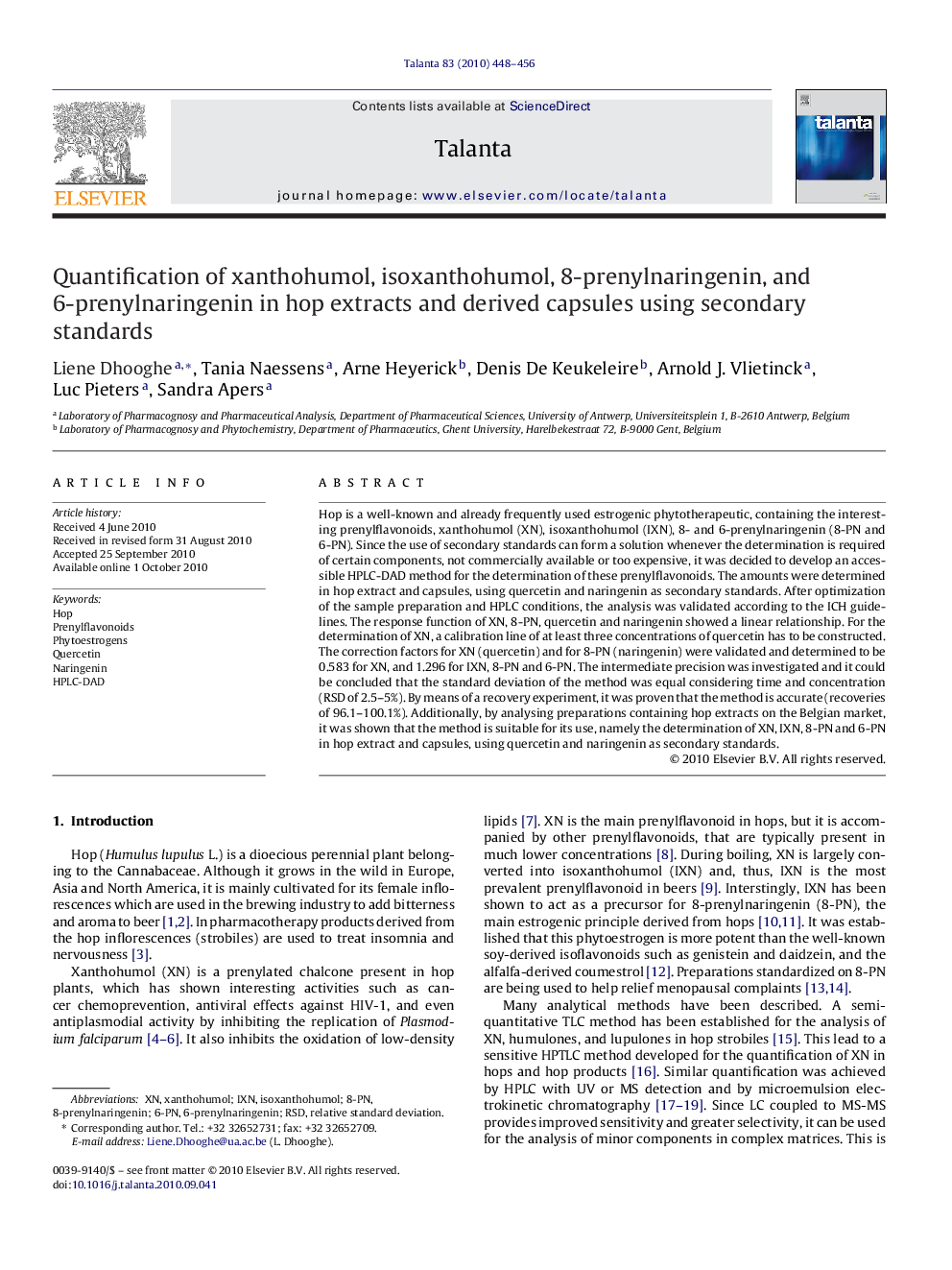 Quantification of xanthohumol, isoxanthohumol, 8-prenylnaringenin, and 6-prenylnaringenin in hop extracts and derived capsules using secondary standards