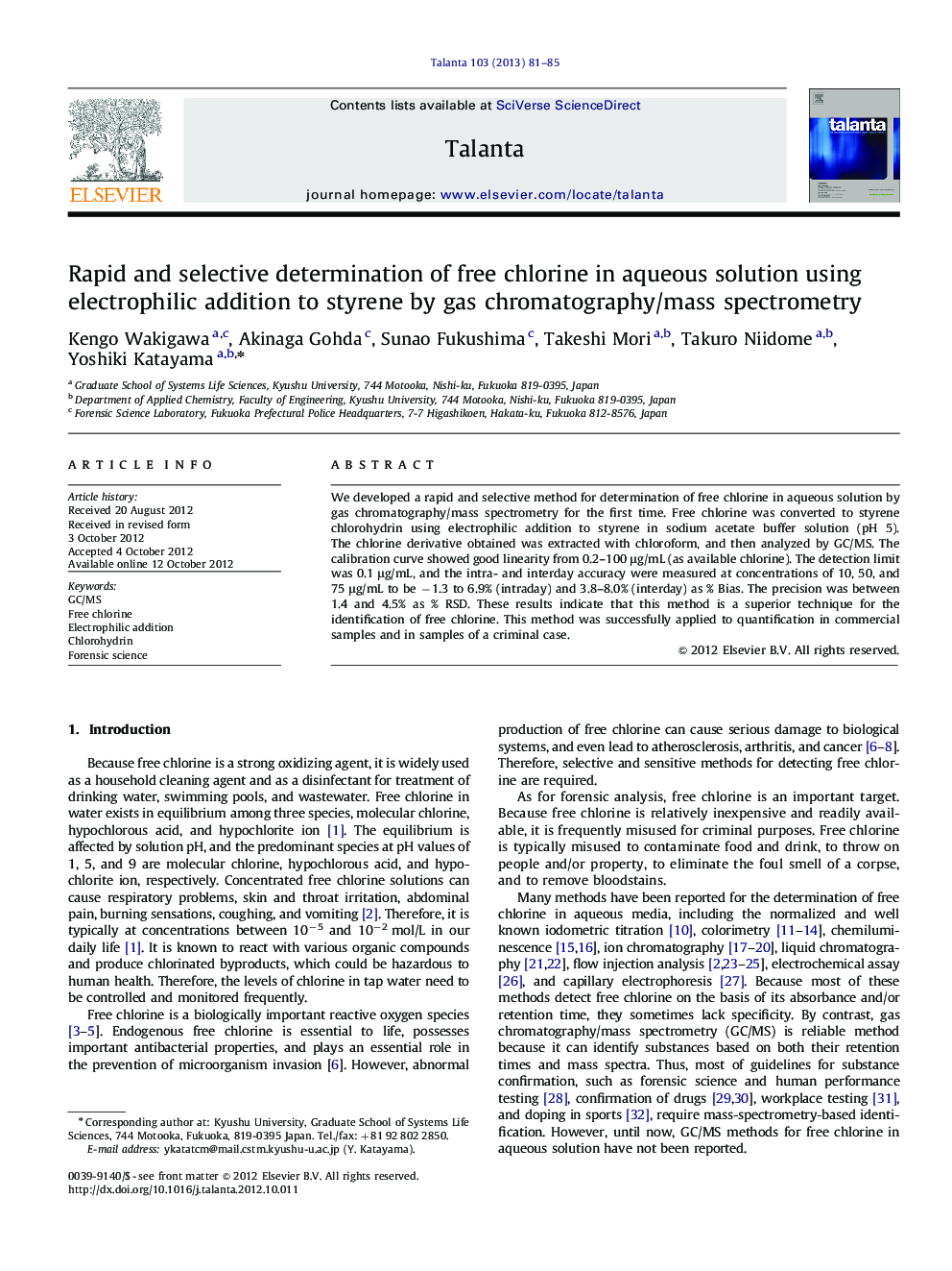 Rapid and selective determination of free chlorine in aqueous solution using electrophilic addition to styrene by gas chromatography/mass spectrometry