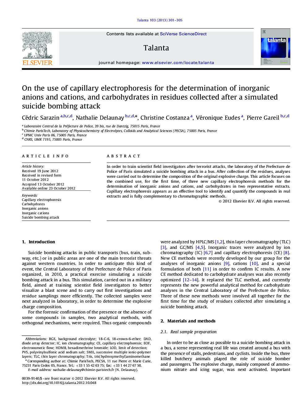 On the use of capillary electrophoresis for the determination of inorganic anions and cations, and carbohydrates in residues collected after a simulated suicide bombing attack