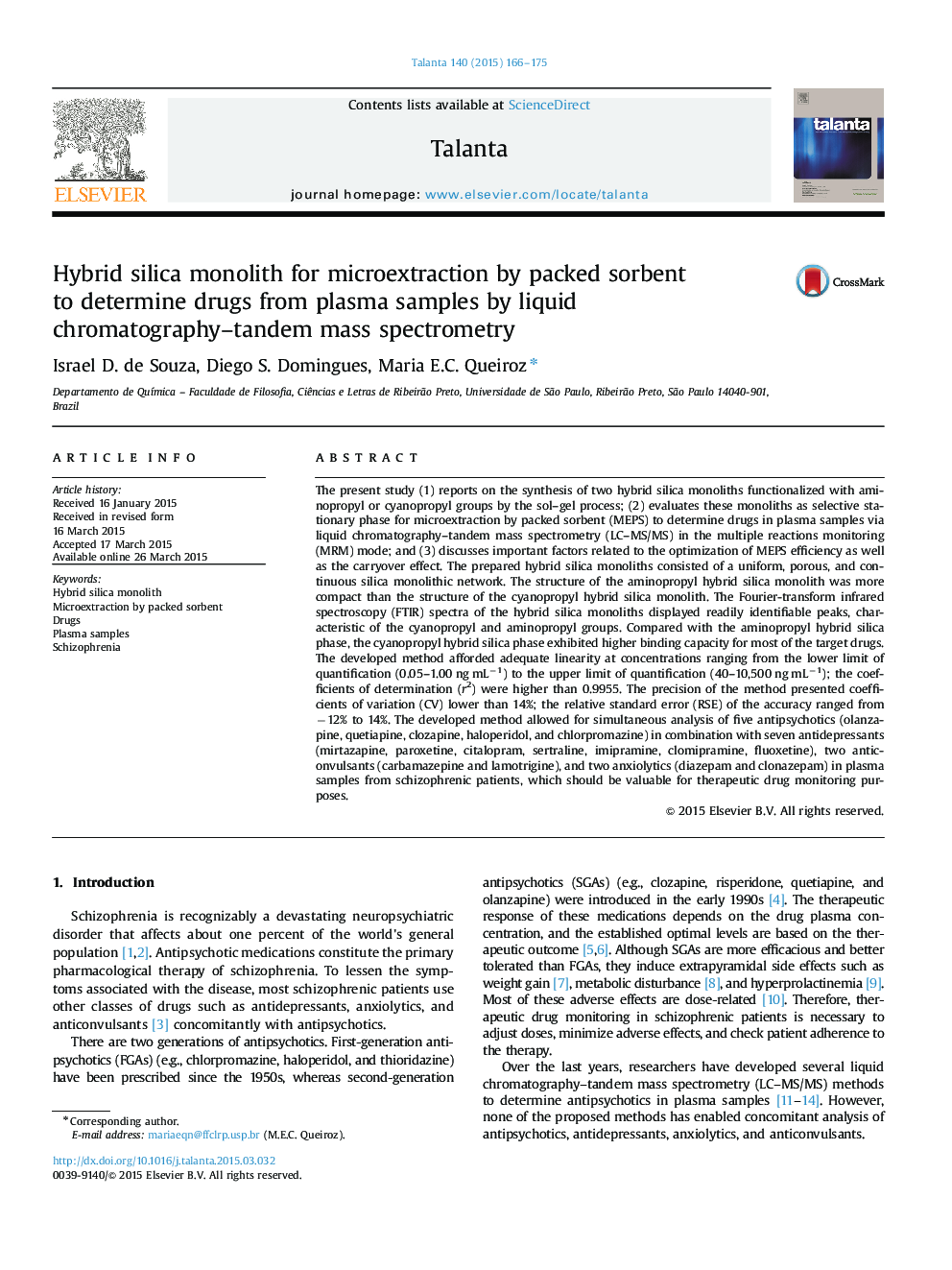 Hybrid silica monolith for microextraction by packed sorbent to determine drugs from plasma samples by liquid chromatography–tandem mass spectrometry