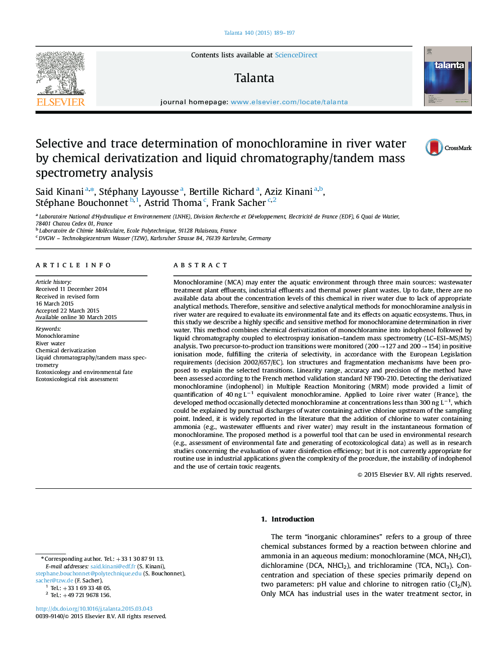 Selective and trace determination of monochloramine in river water by chemical derivatization and liquid chromatography/tandem mass spectrometry analysis