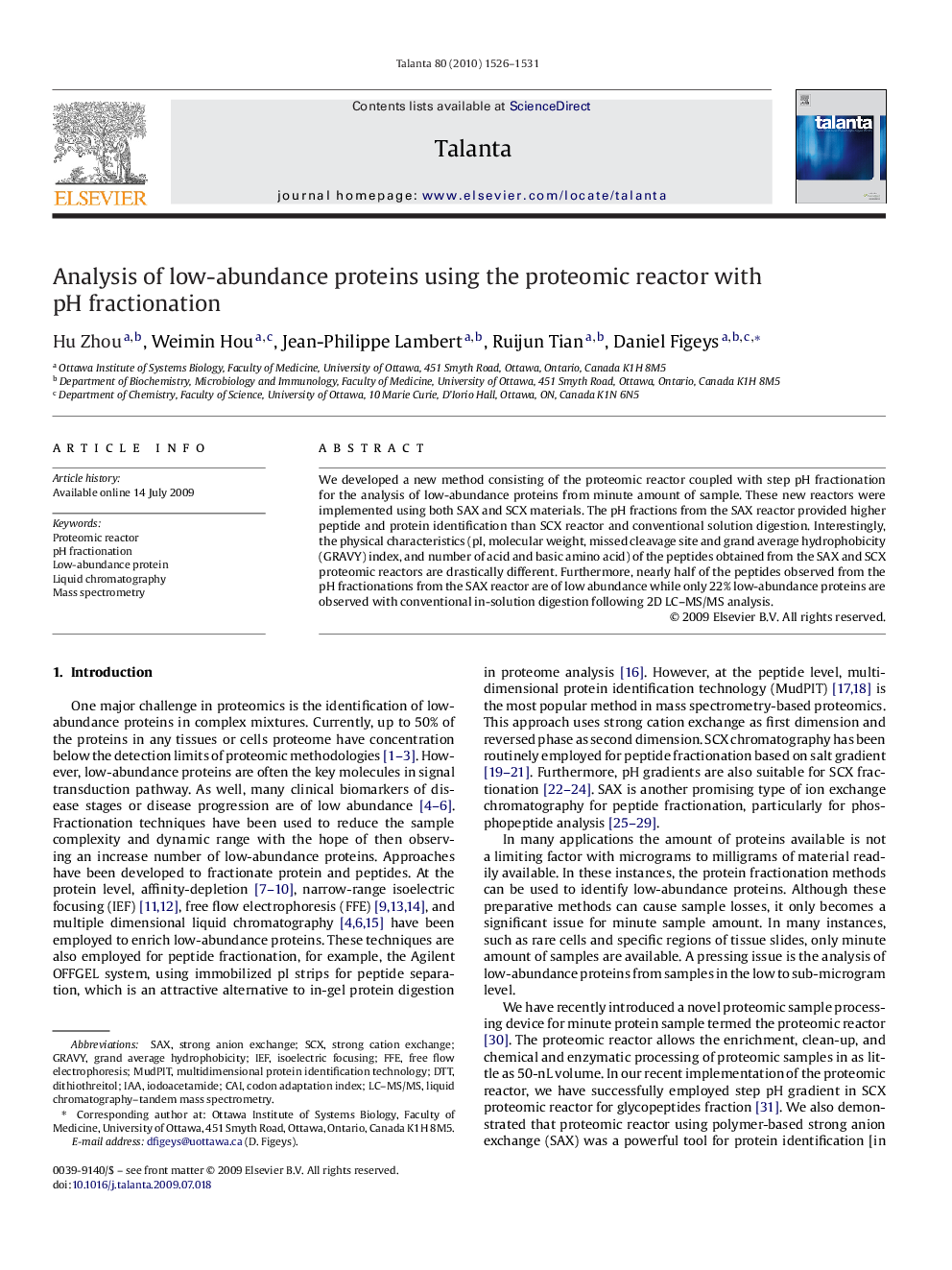 Analysis of low-abundance proteins using the proteomic reactor with pH fractionation