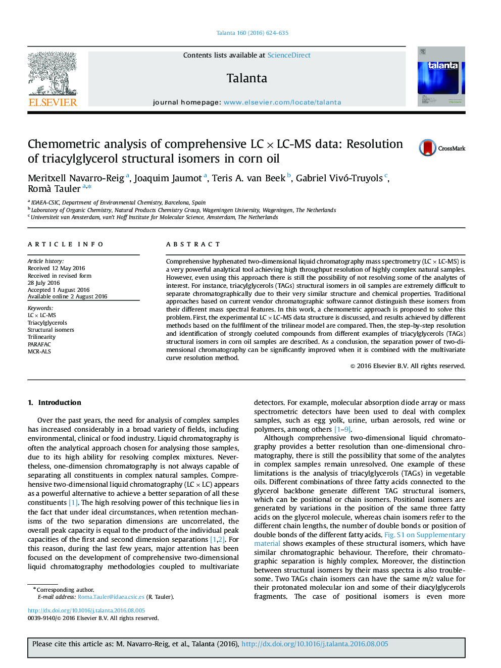 Chemometric analysis of comprehensive LC×LC-MS data: Resolution of triacylglycerol structural isomers in corn oil