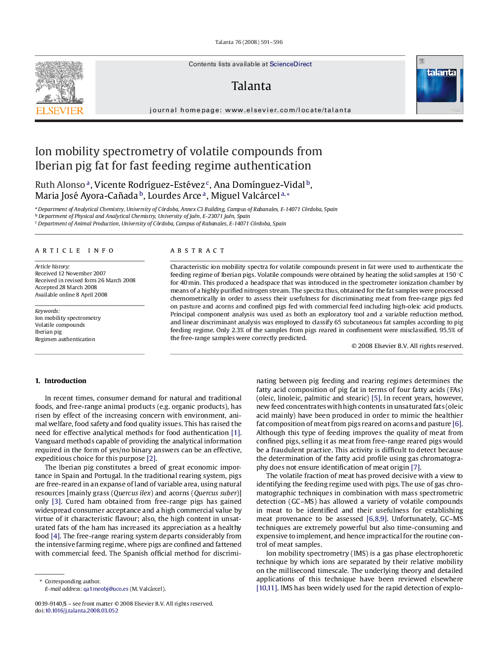 Ion mobility spectrometry of volatile compounds from Iberian pig fat for fast feeding regime authentication