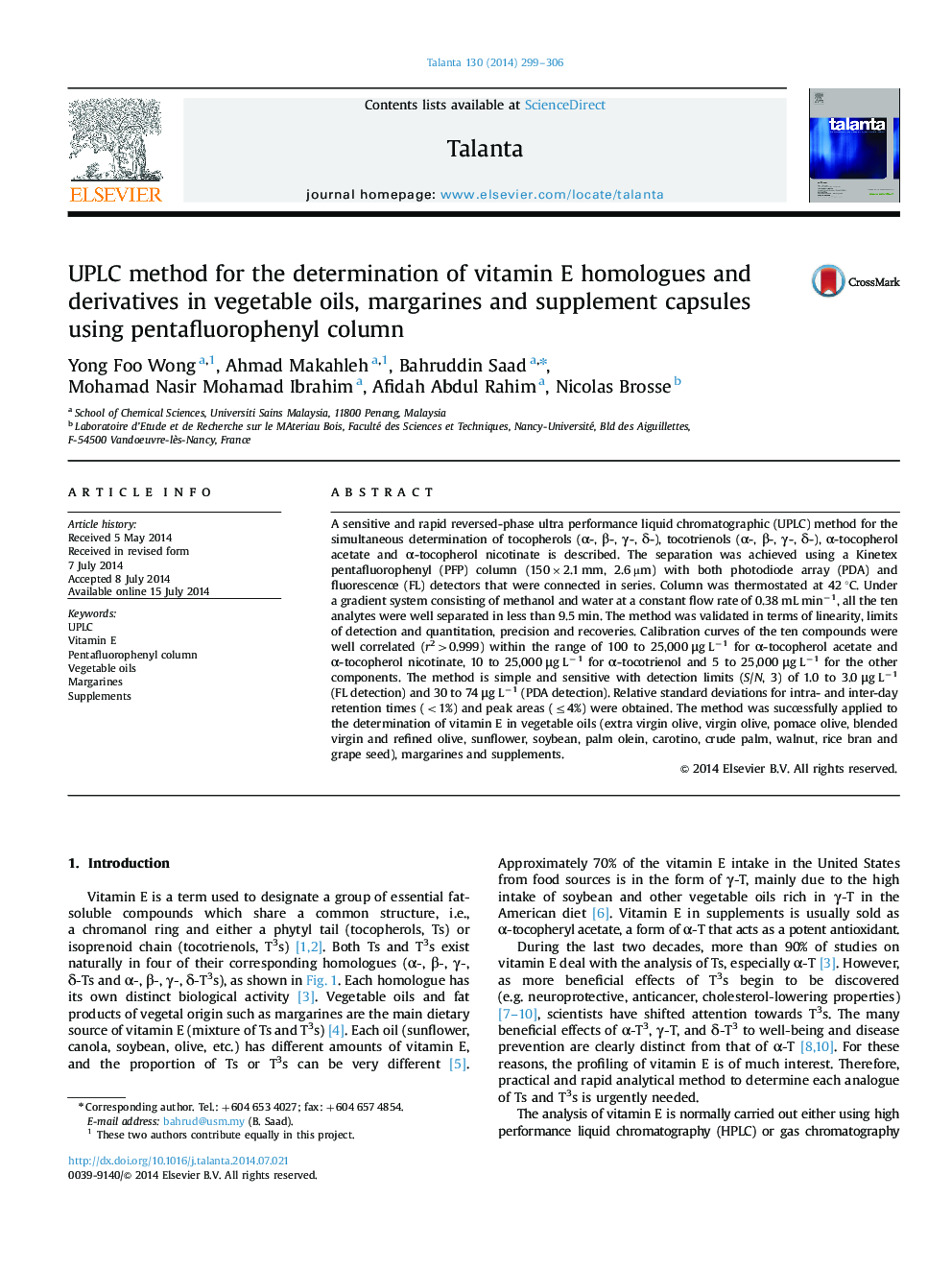 UPLC method for the determination of vitamin E homologues and derivatives in vegetable oils, margarines and supplement capsules using pentafluorophenyl column