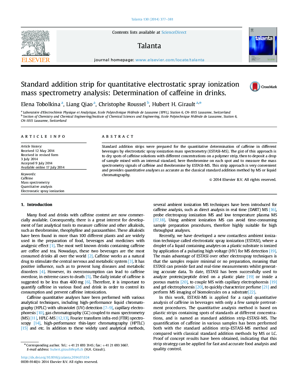 Standard addition strip for quantitative electrostatic spray ionization mass spectrometry analysis: Determination of caffeine in drinks.