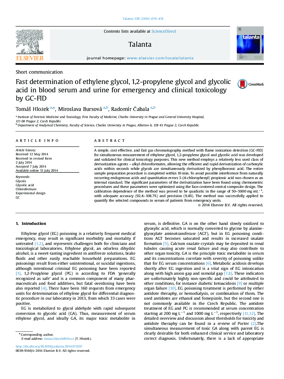 Fast determination of ethylene glycol, 1,2-propylene glycol and glycolic acid in blood serum and urine for emergency and clinical toxicology by GC-FID