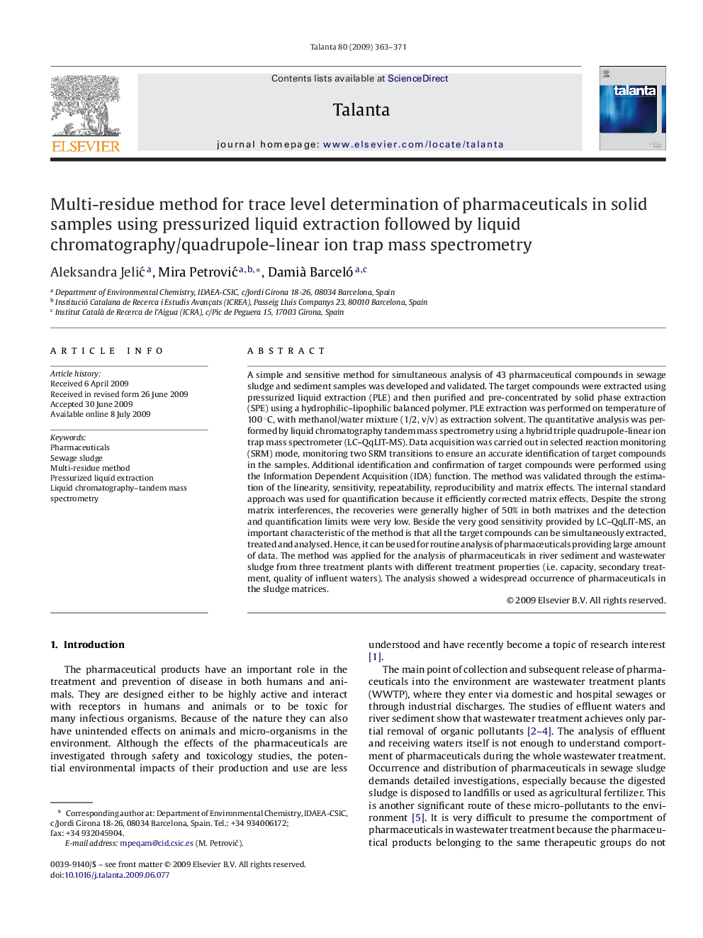 Multi-residue method for trace level determination of pharmaceuticals in solid samples using pressurized liquid extraction followed by liquid chromatography/quadrupole-linear ion trap mass spectrometry