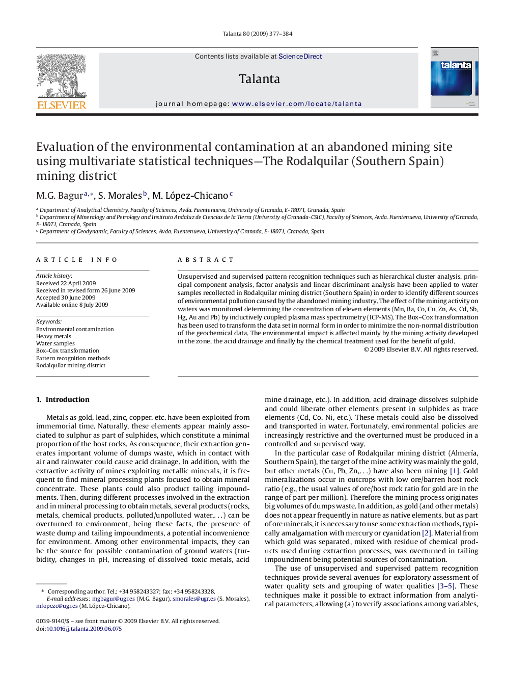 Evaluation of the environmental contamination at an abandoned mining site using multivariate statistical techniques—The Rodalquilar (Southern Spain) mining district