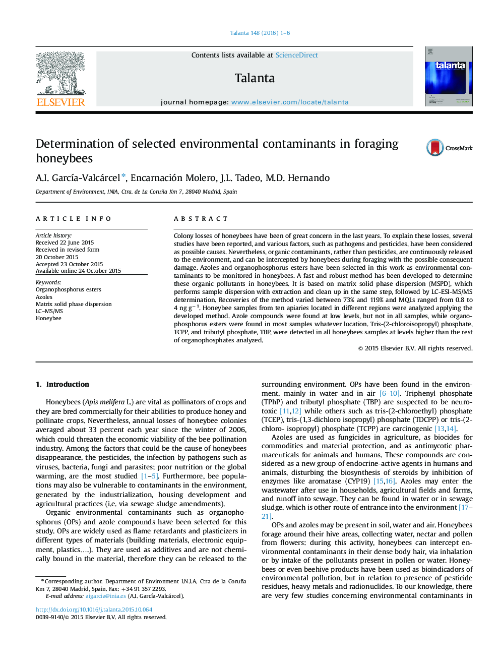 Determination of selected environmental contaminants in foraging honeybees