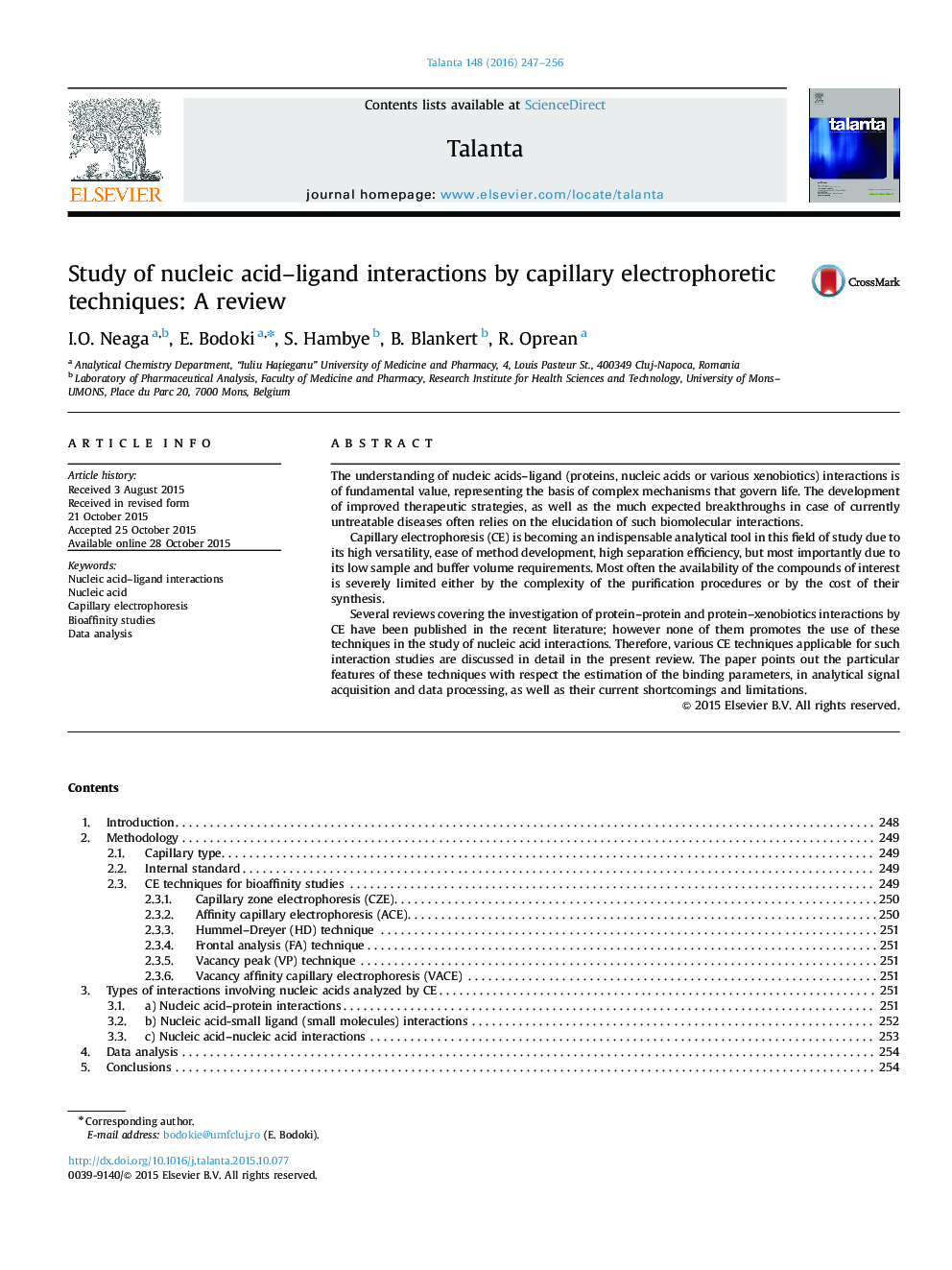 Study of nucleic acid-ligand interactions by capillary electrophoretic techniques: A review