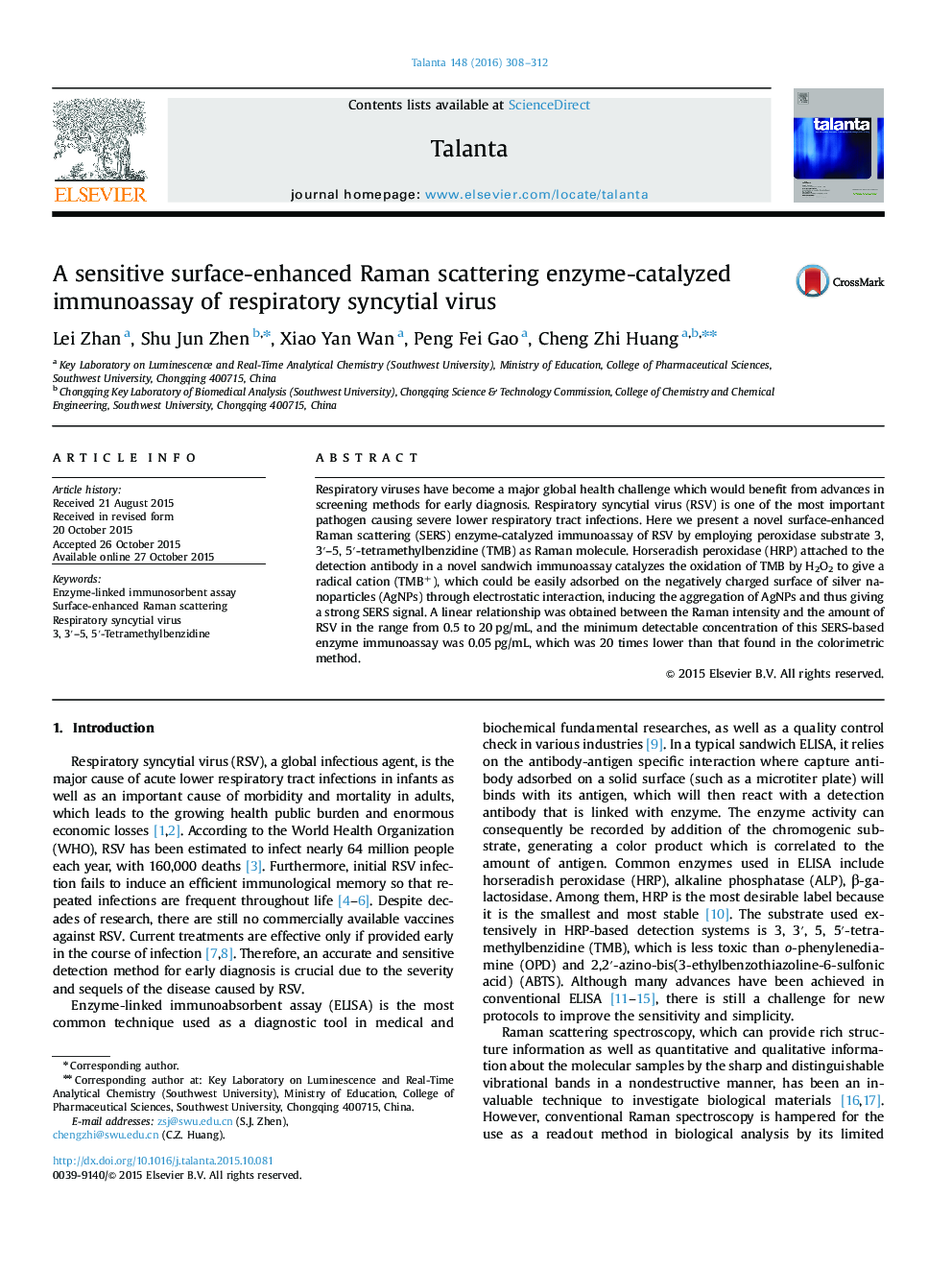 A sensitive surface-enhanced Raman scattering enzyme-catalyzed immunoassay of respiratory syncytial virus