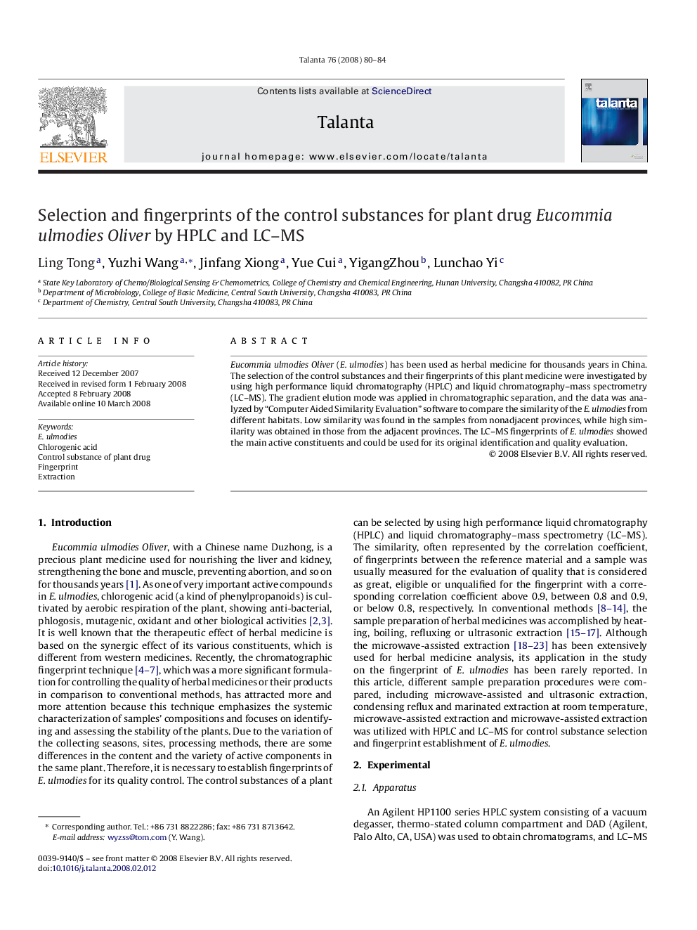 Selection and fingerprints of the control substances for plant drug Eucommia ulmodies Oliver by HPLC and LC–MS